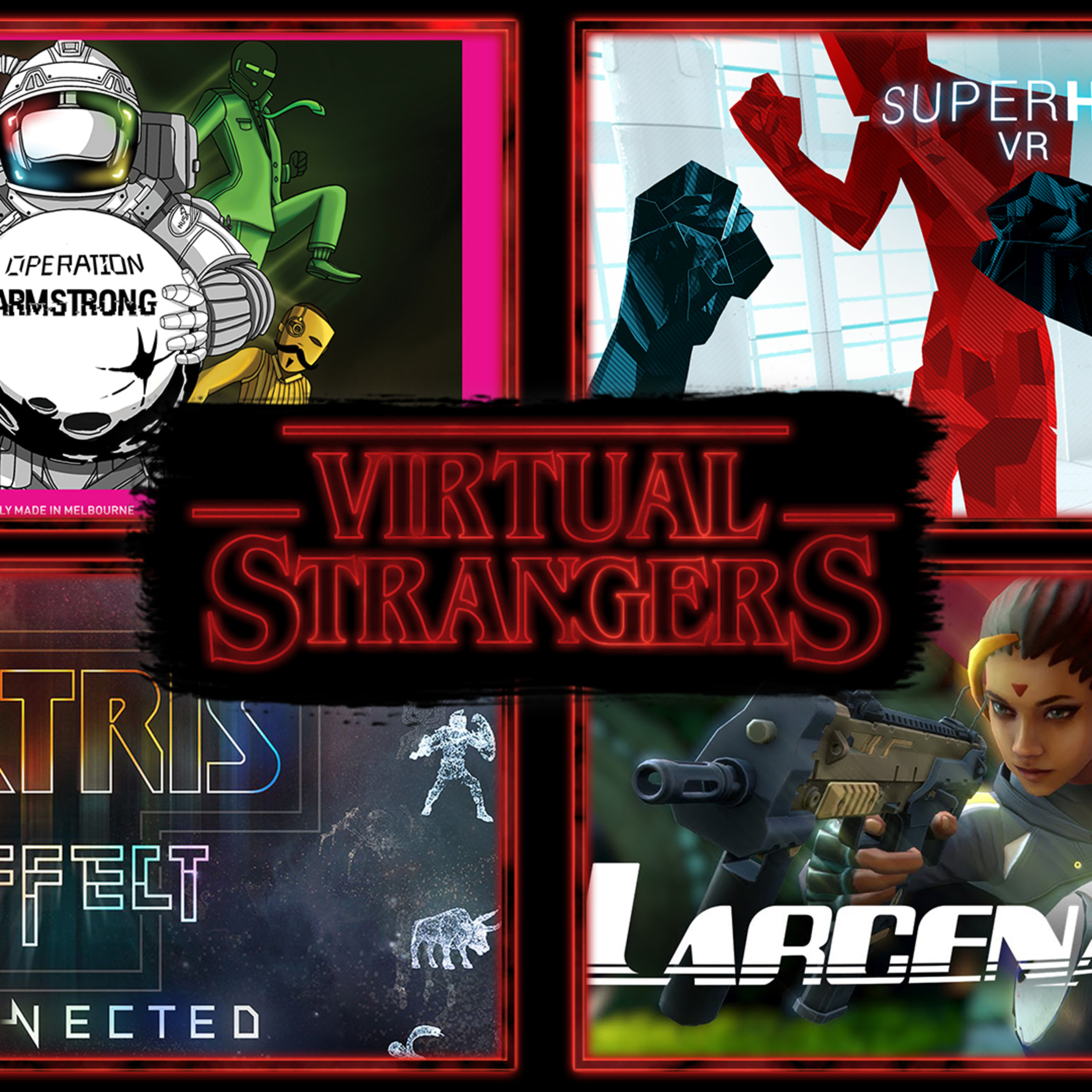 VS 105: Larcenauts, Demeo, Population: One - The Frontier, Superhot, Tetris Effect: Connected & more episode artwork
