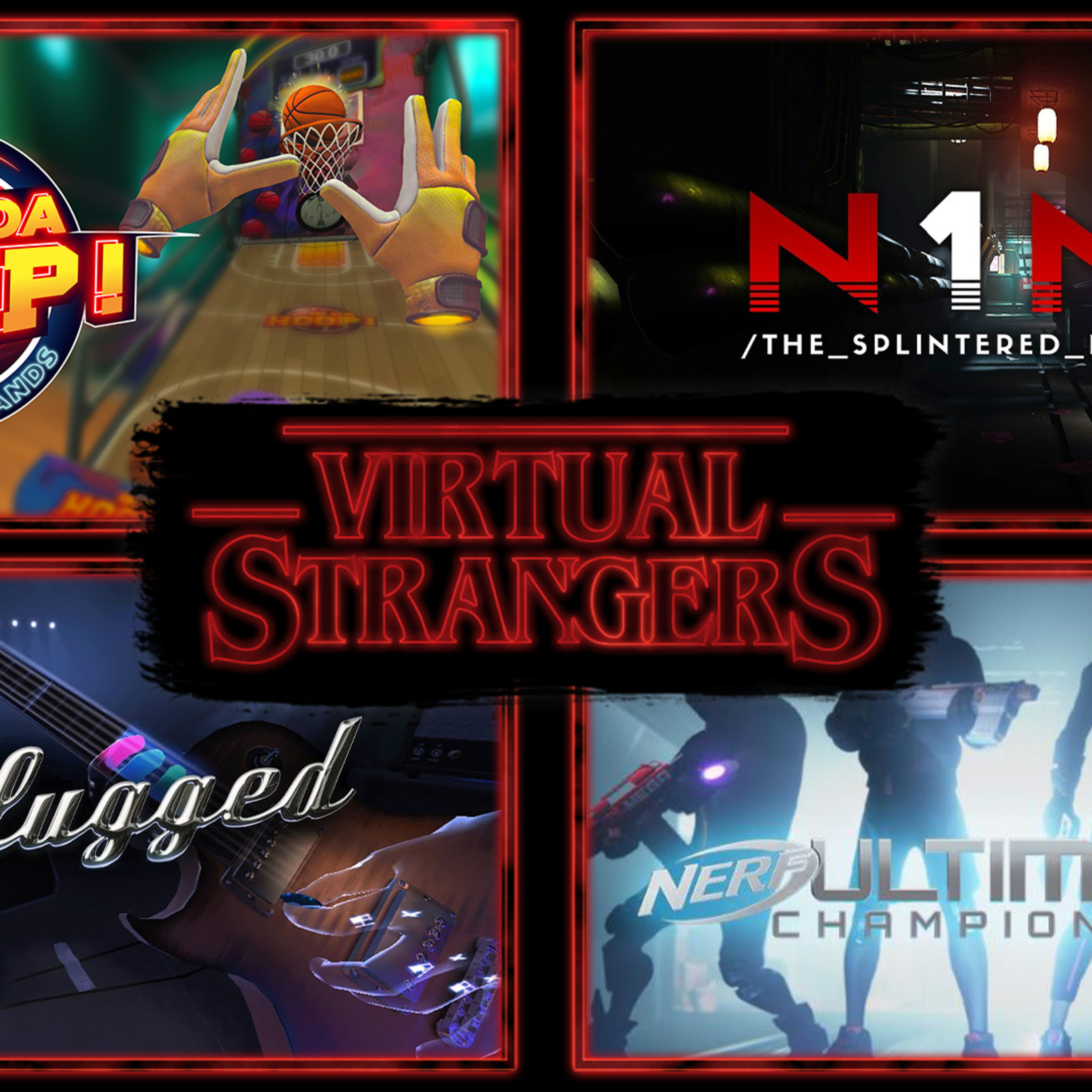 VS 110: Fracked, N1NE: The Splintered Mind, Überläufer, Unplugged, In Da Hoop!, Upload VR Showcase episode artwork