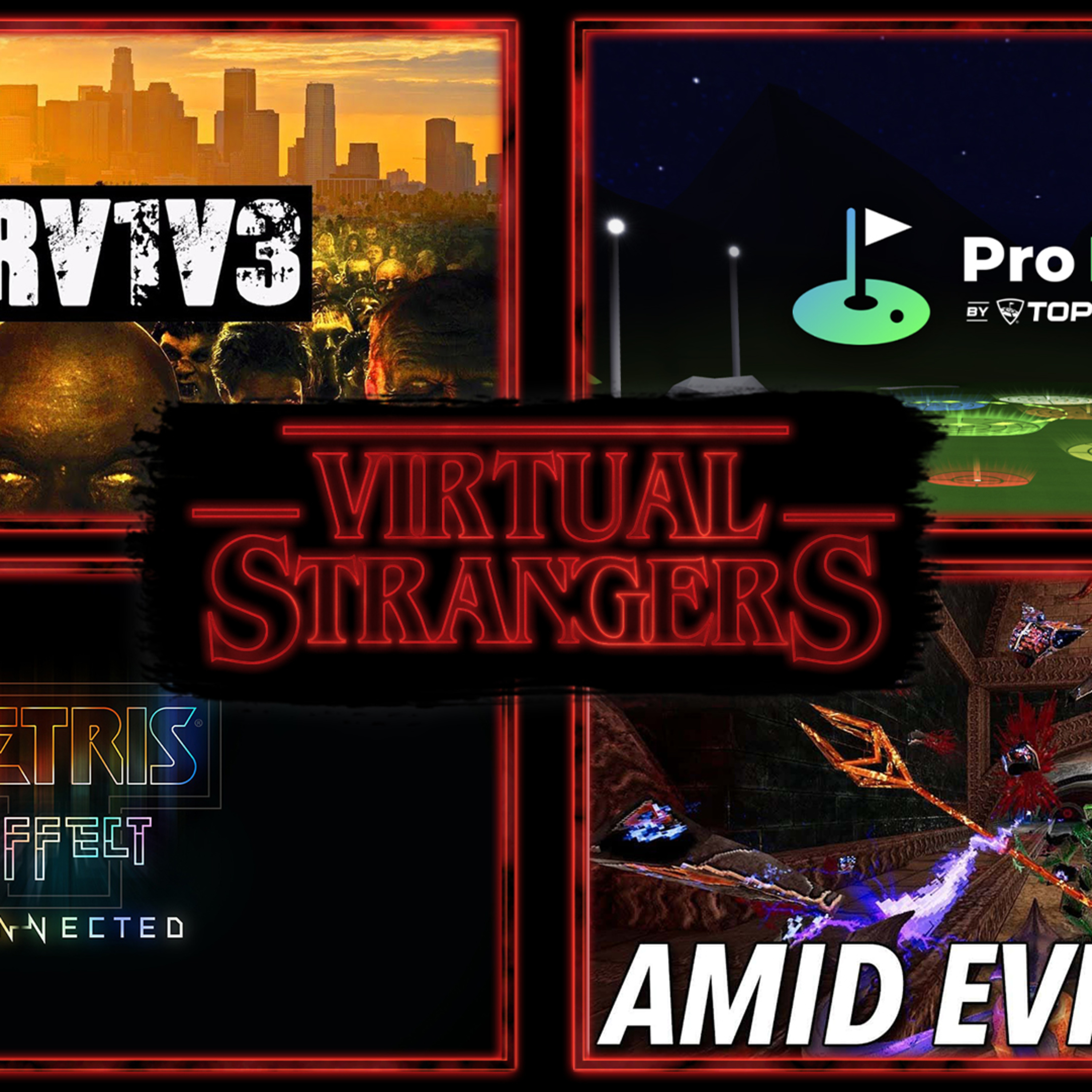 VS 111: PS5VR Holiday 2022?, Tetris Effect: Connected, SURV1V3, Project Hellsweeper, Amid Evil VR episode artwork