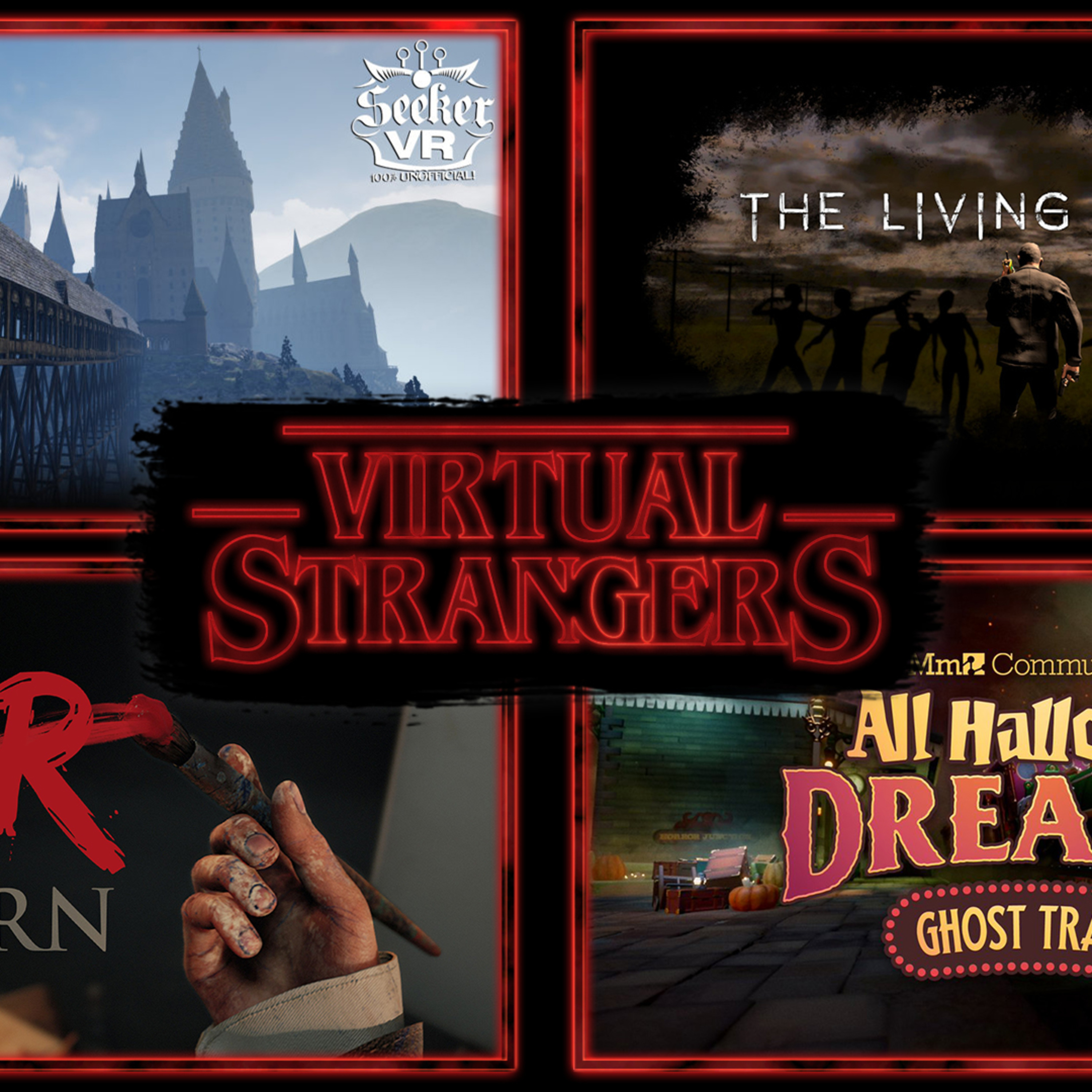 VS 125: Layers of Fear (2022), All Hallows' Dreams, Seeker VR, The Living Remain, New Games/Hardware episode artwork