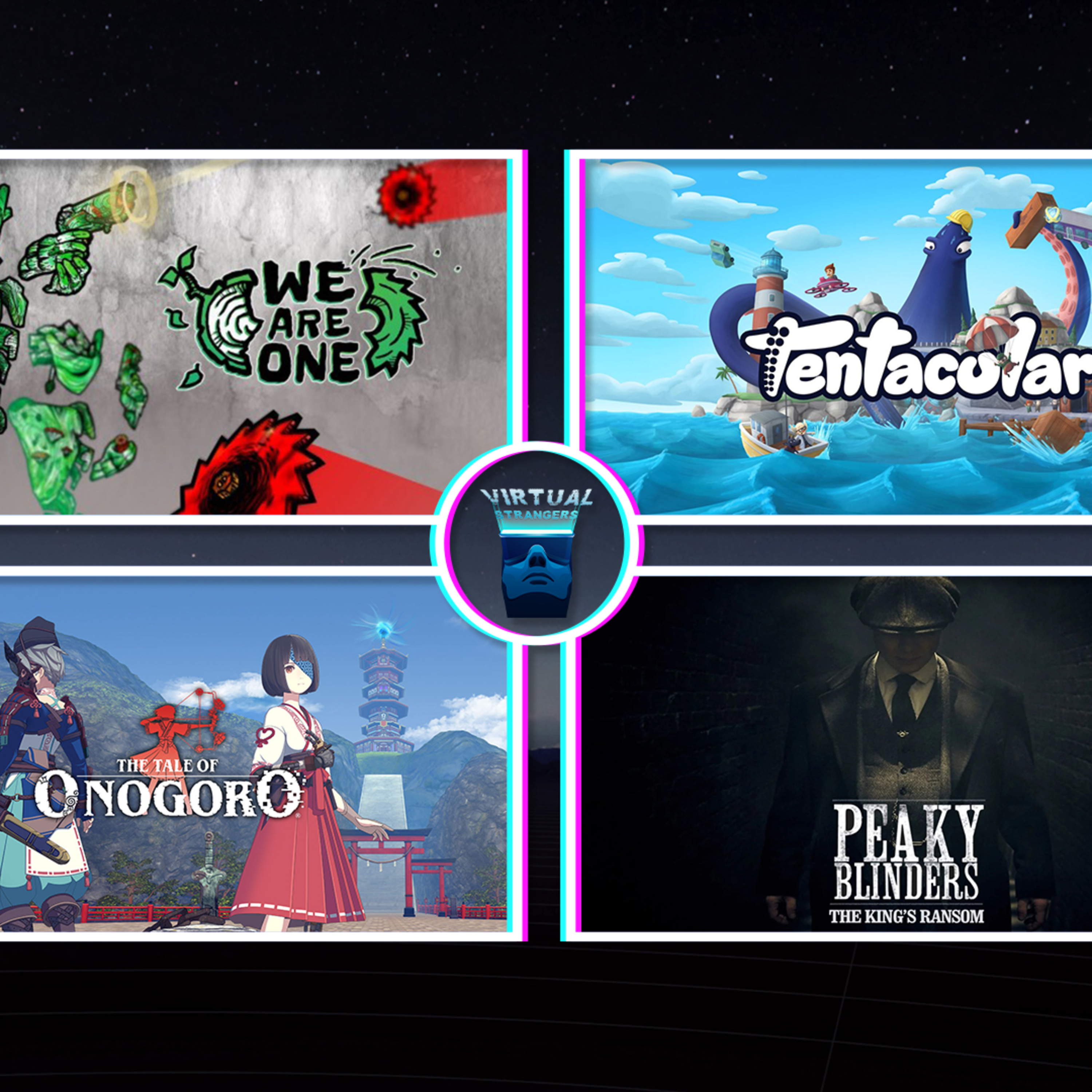 VS 138: Peaky Blinders VR, Tentacular, The Tale of Onogoro, We Are One & MUCH more!!! episode artwork