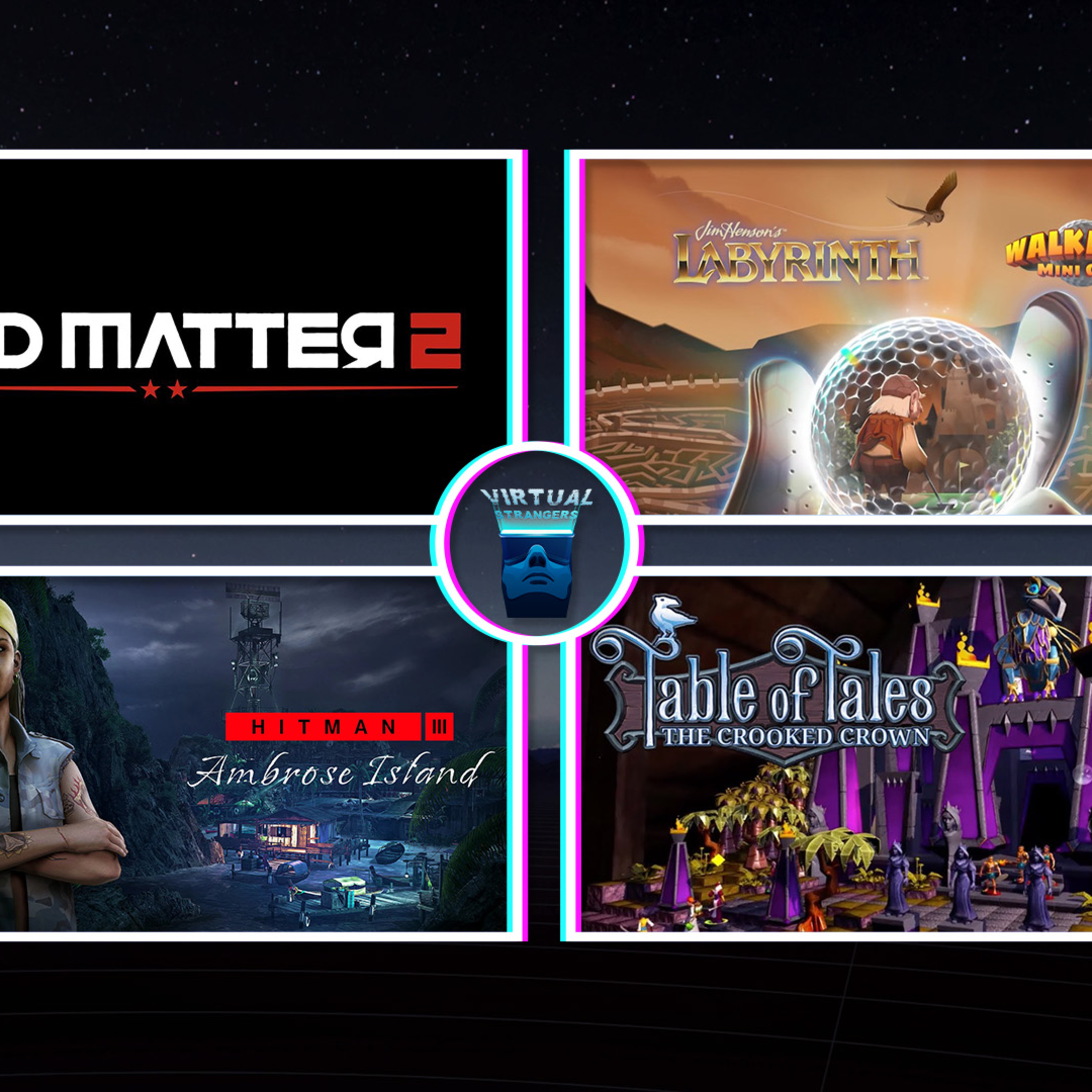 VS 159 Luke Ross Submits, Returnal, Hitman 3, Table of Tales, Red Matter 2, Walkabout, Demeo & more episode artwork