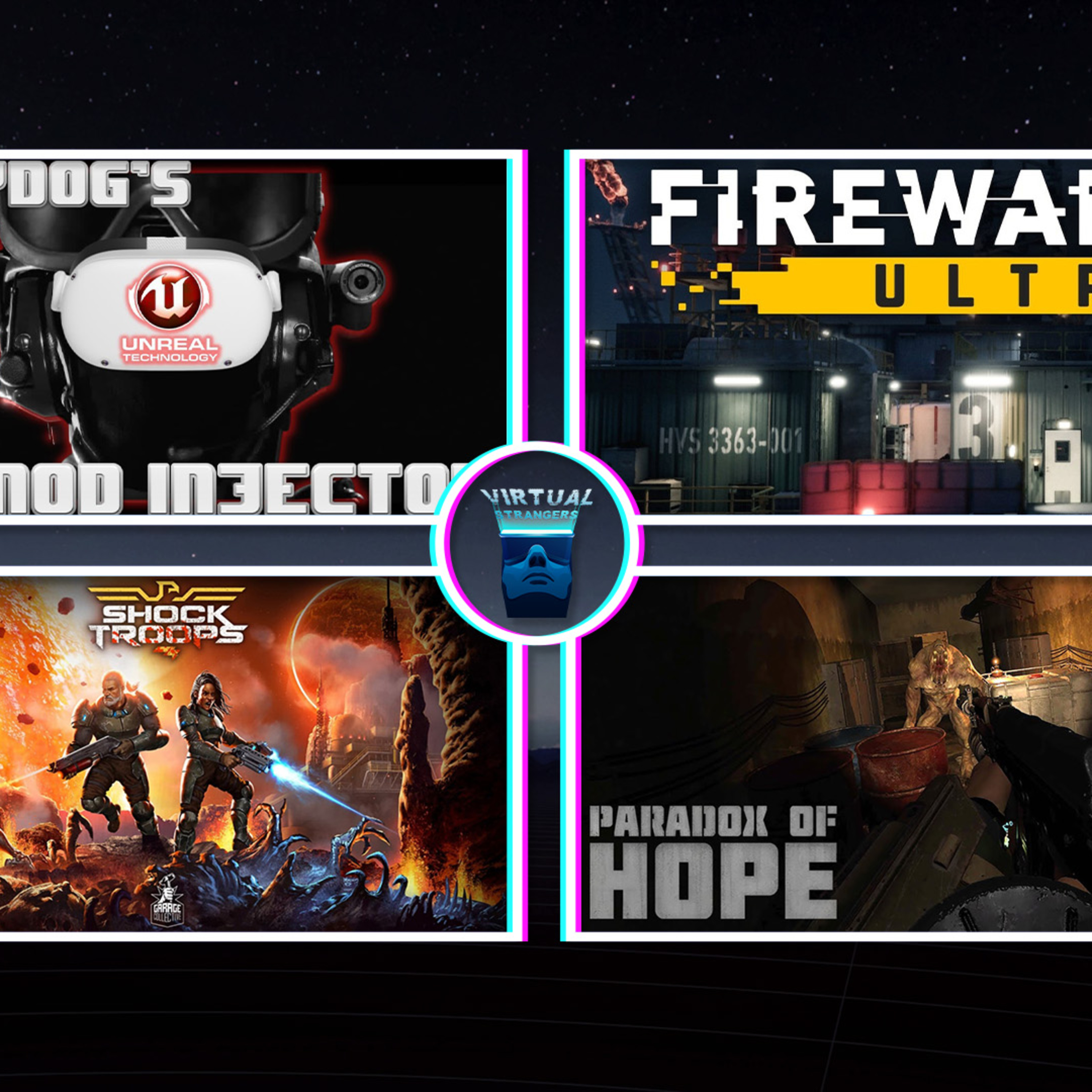 VS 166 PSVR 2 Back Compatability, Unreal VR Mod, Firewall Ultra, Paradox of Hope, Shock Troops episode artwork