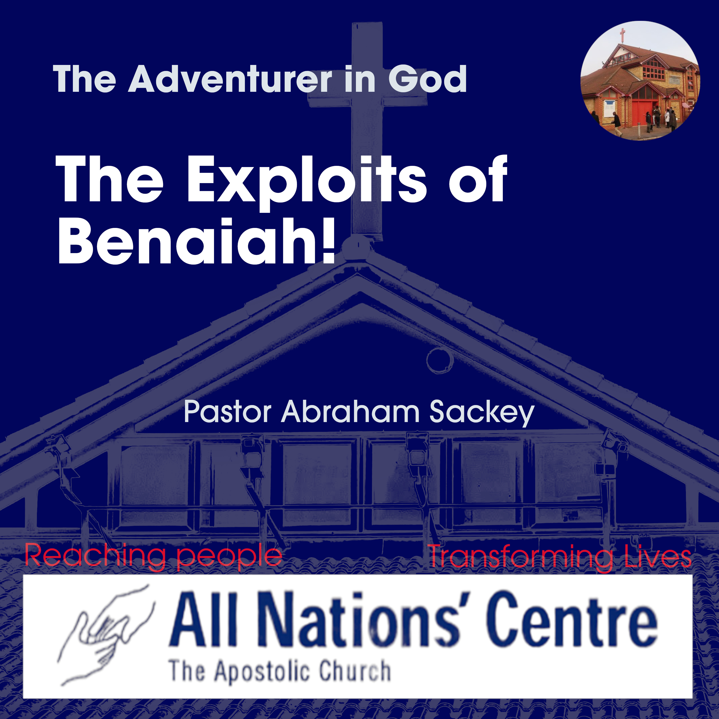 The Adventurer in God: The exploits of Benaiah! episode artwork