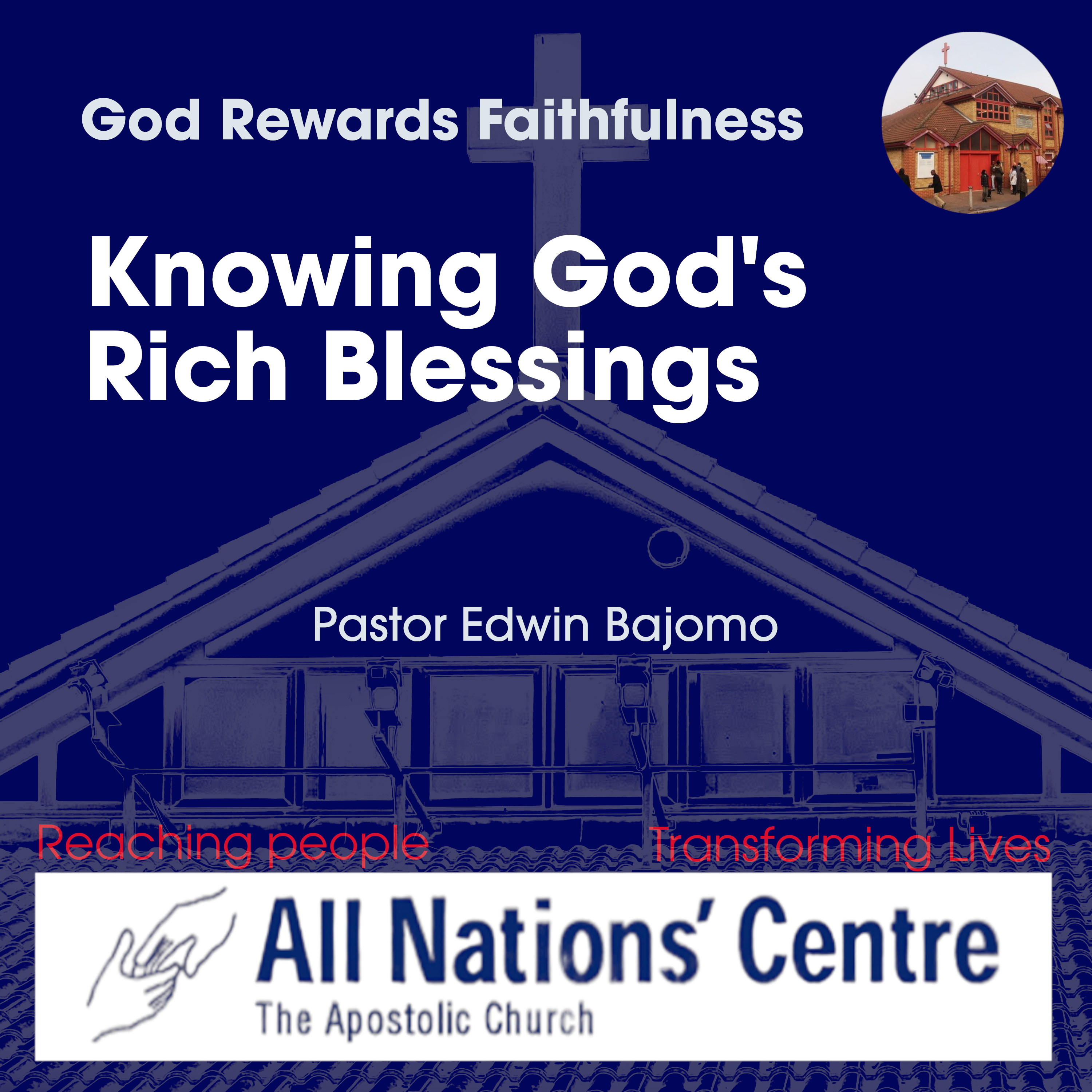 God Rewards Faithfulness: Knowing God's rich blessings episode artwork