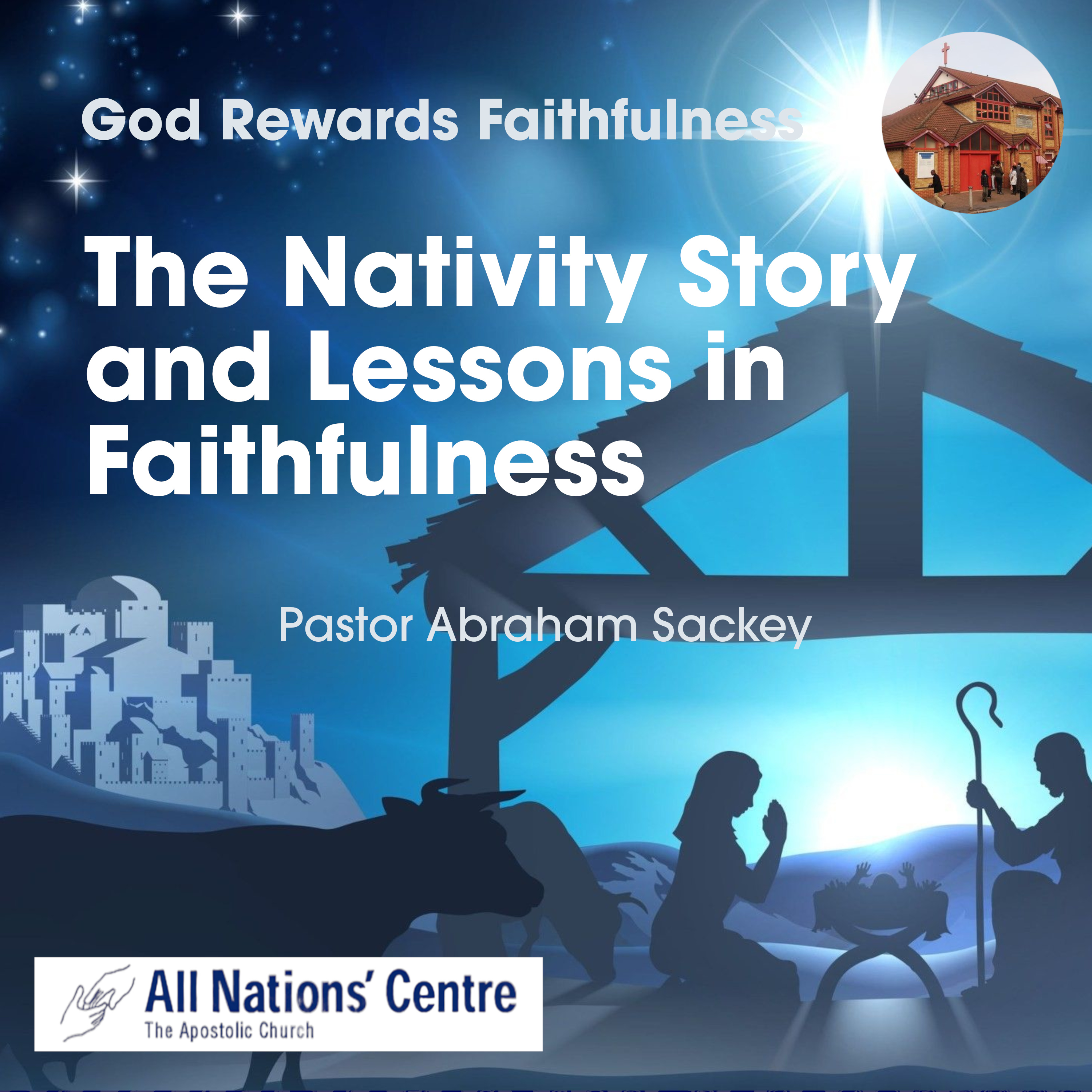God Rewards Faithfulness: The nativity story and lessons in faithfulness episode artwork