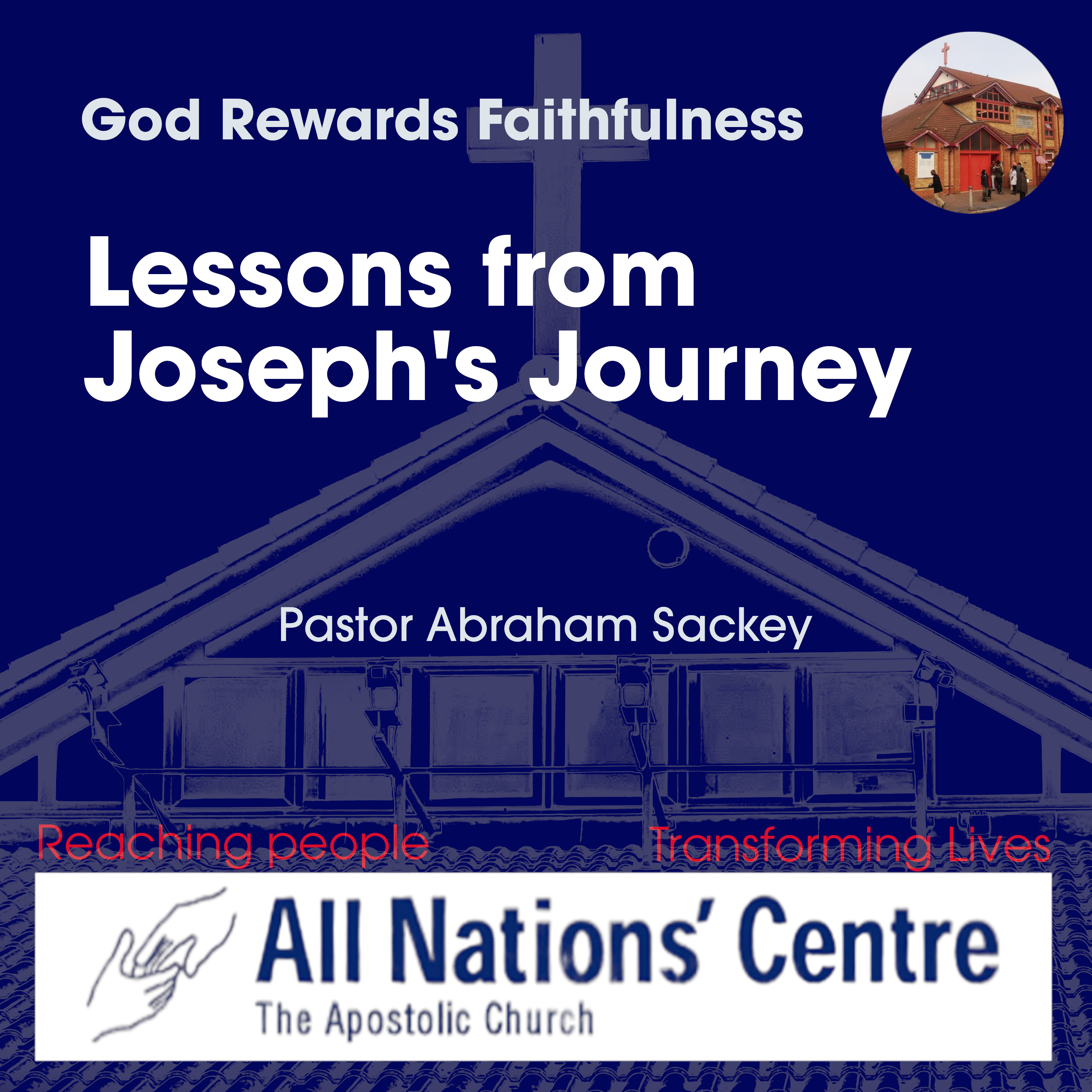 God Rewards Faithfulness: Lessons from Joseph's journey episode artwork