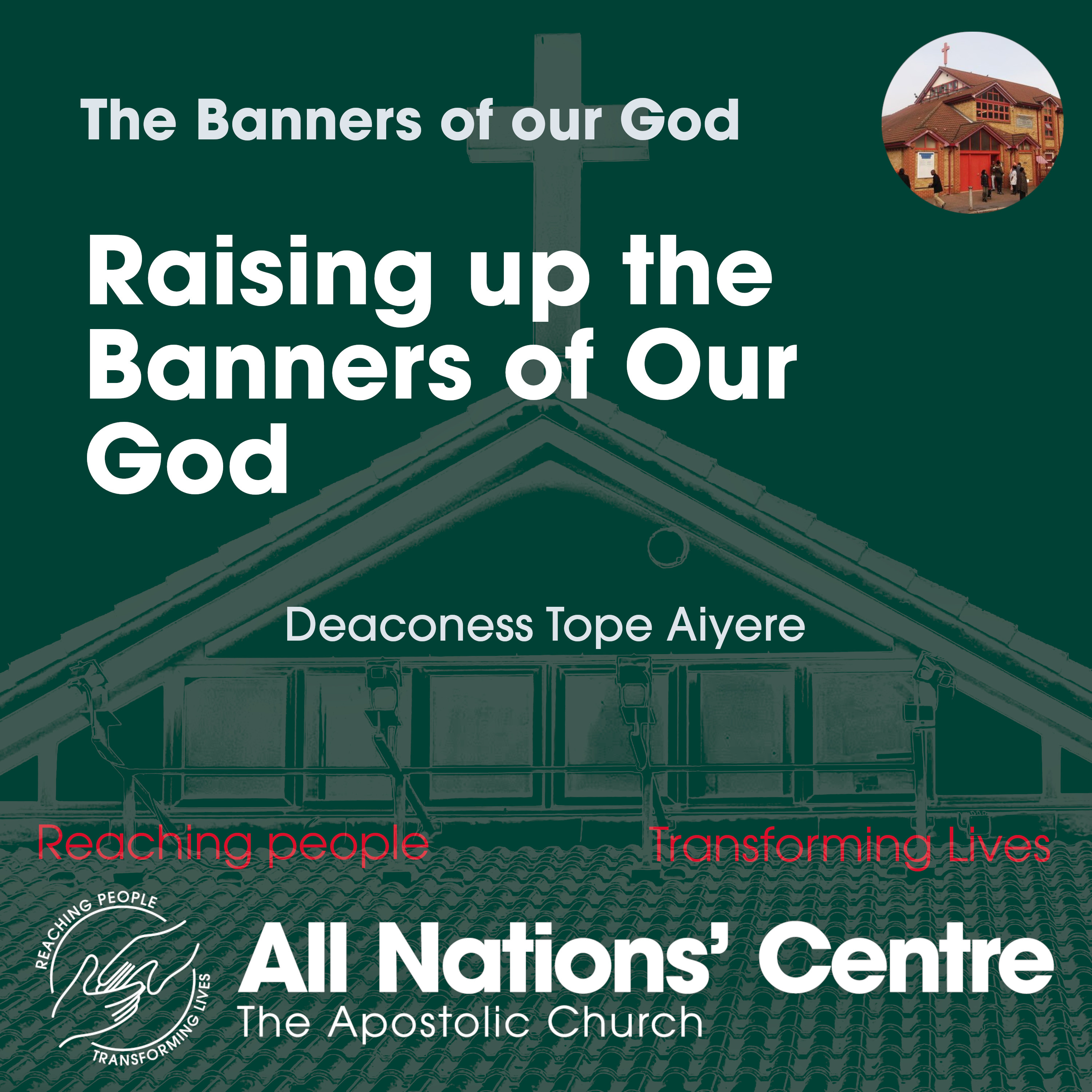 Raising up the Banners of our God episode artwork