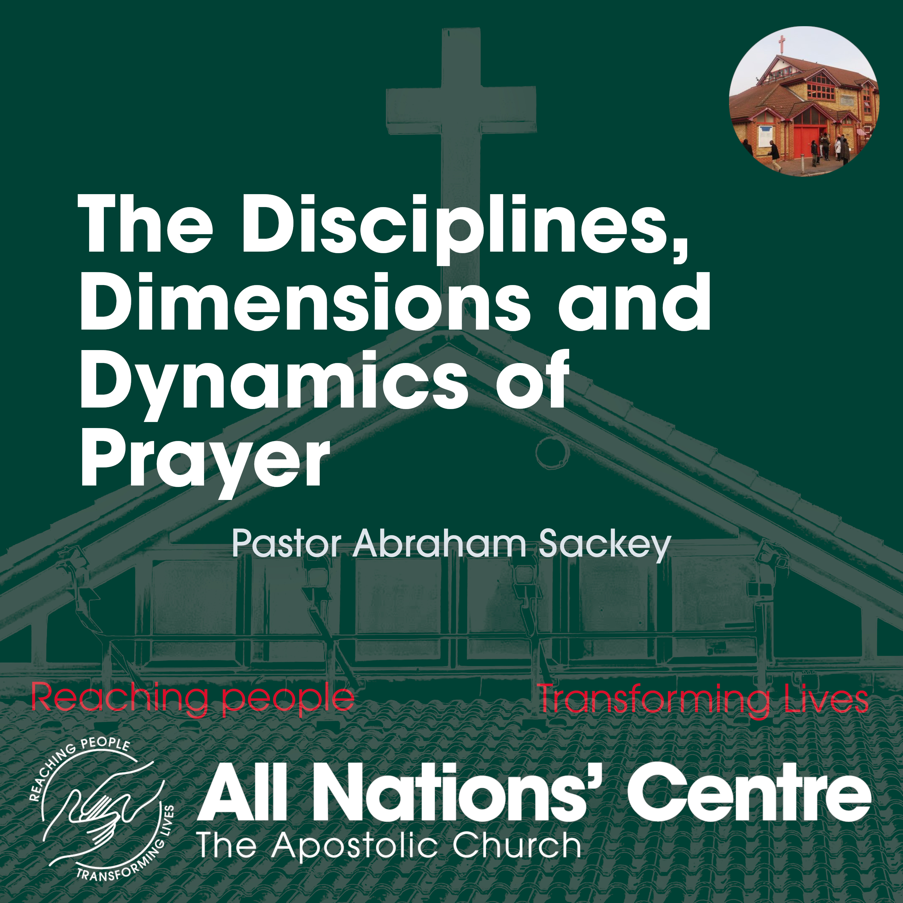 The Disciplines, Dimensions and Dynamics of Prayer episode artwork