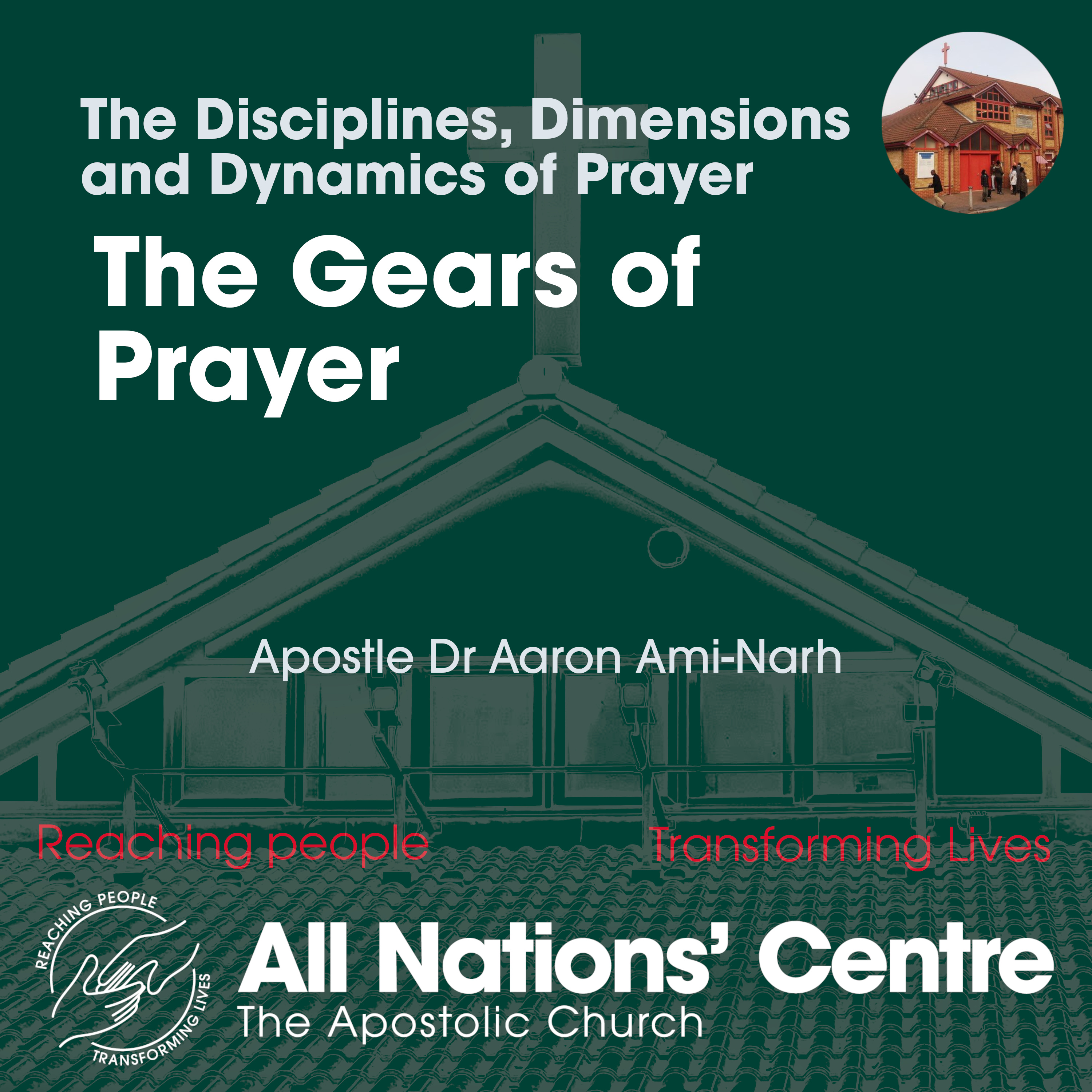 The Disciplines, Dimensions and Dynamics of Prayer: The Gears of Prayer episode artwork