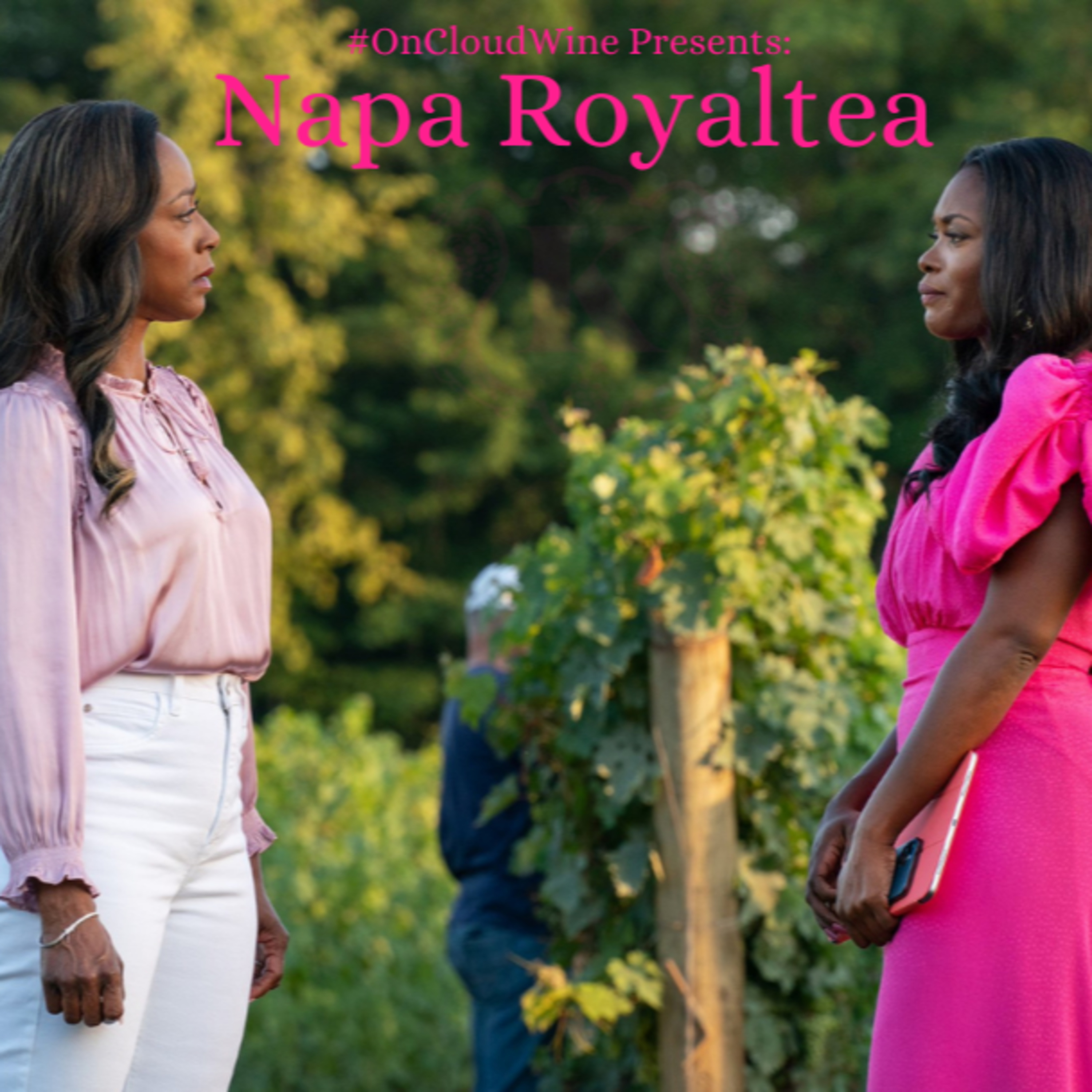 #OCW Presents: Napa Royaltea