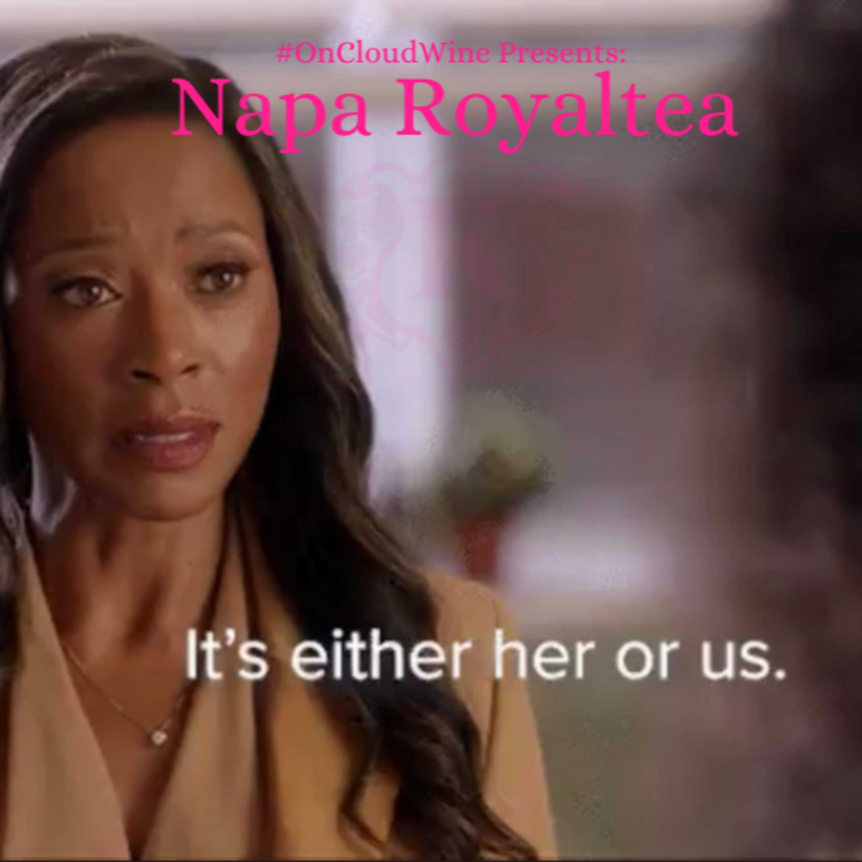 #OCW Presents: Napa Royaltea