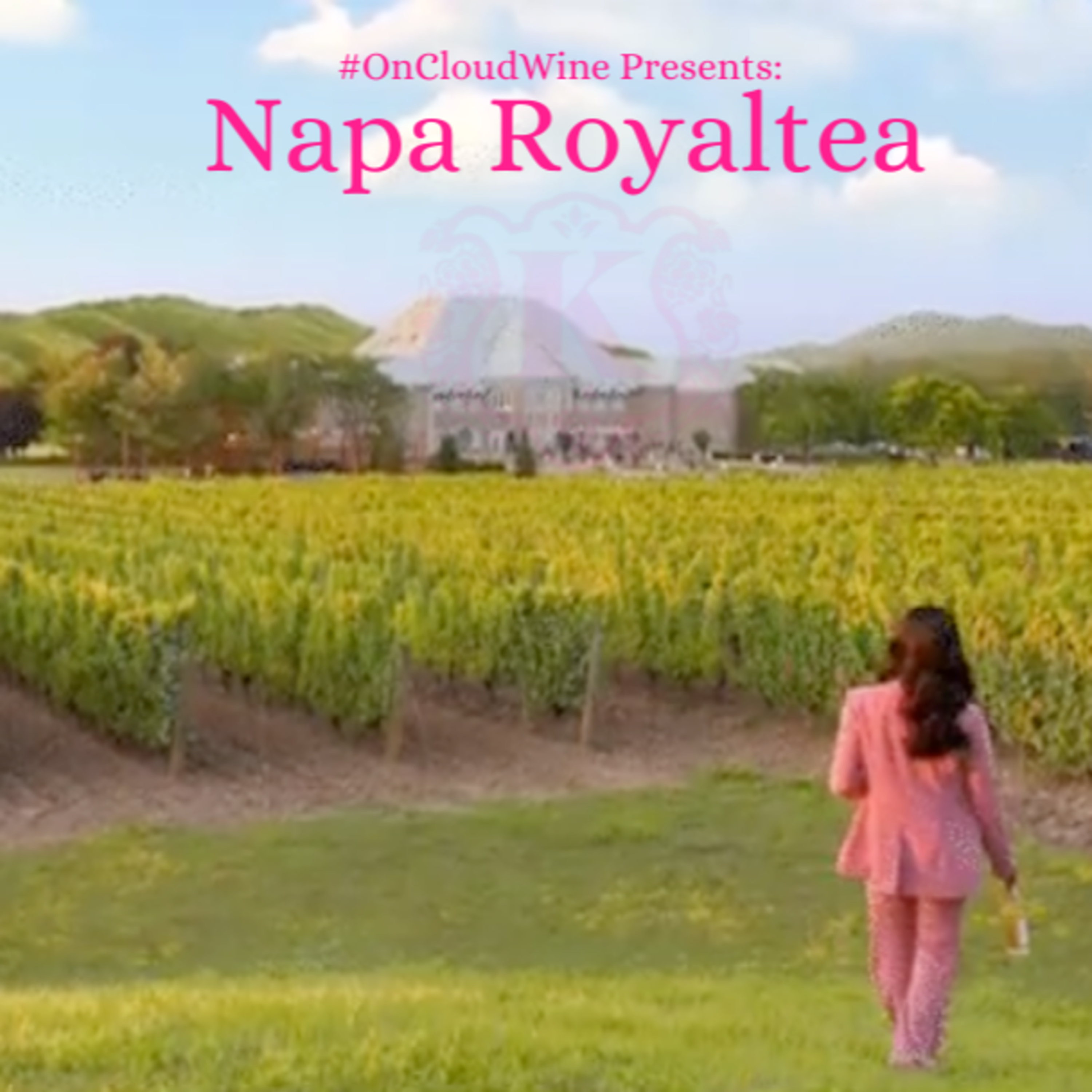 #OCW Presents: Napa Royaltea