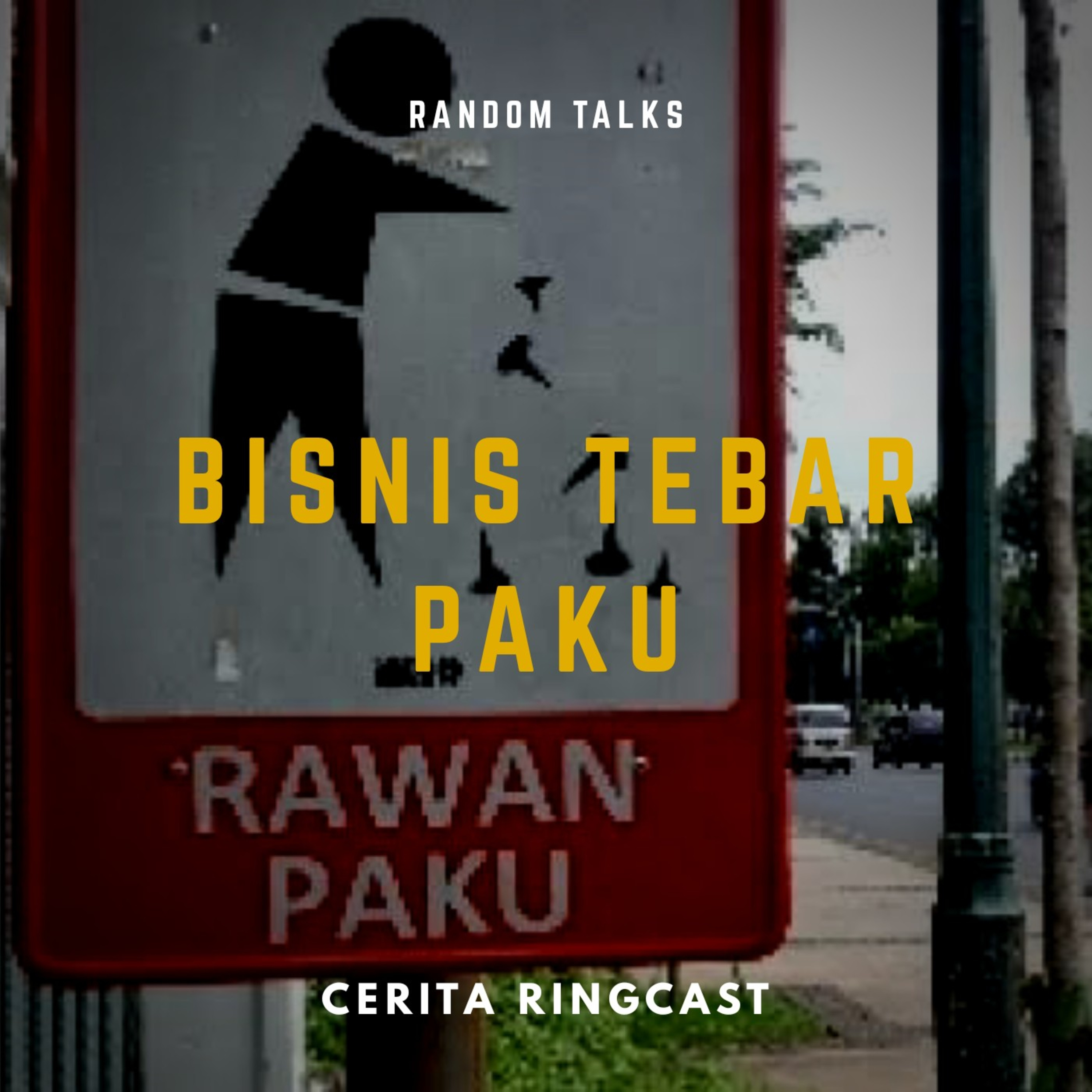 Bisnis Tebar Paku episode artwork