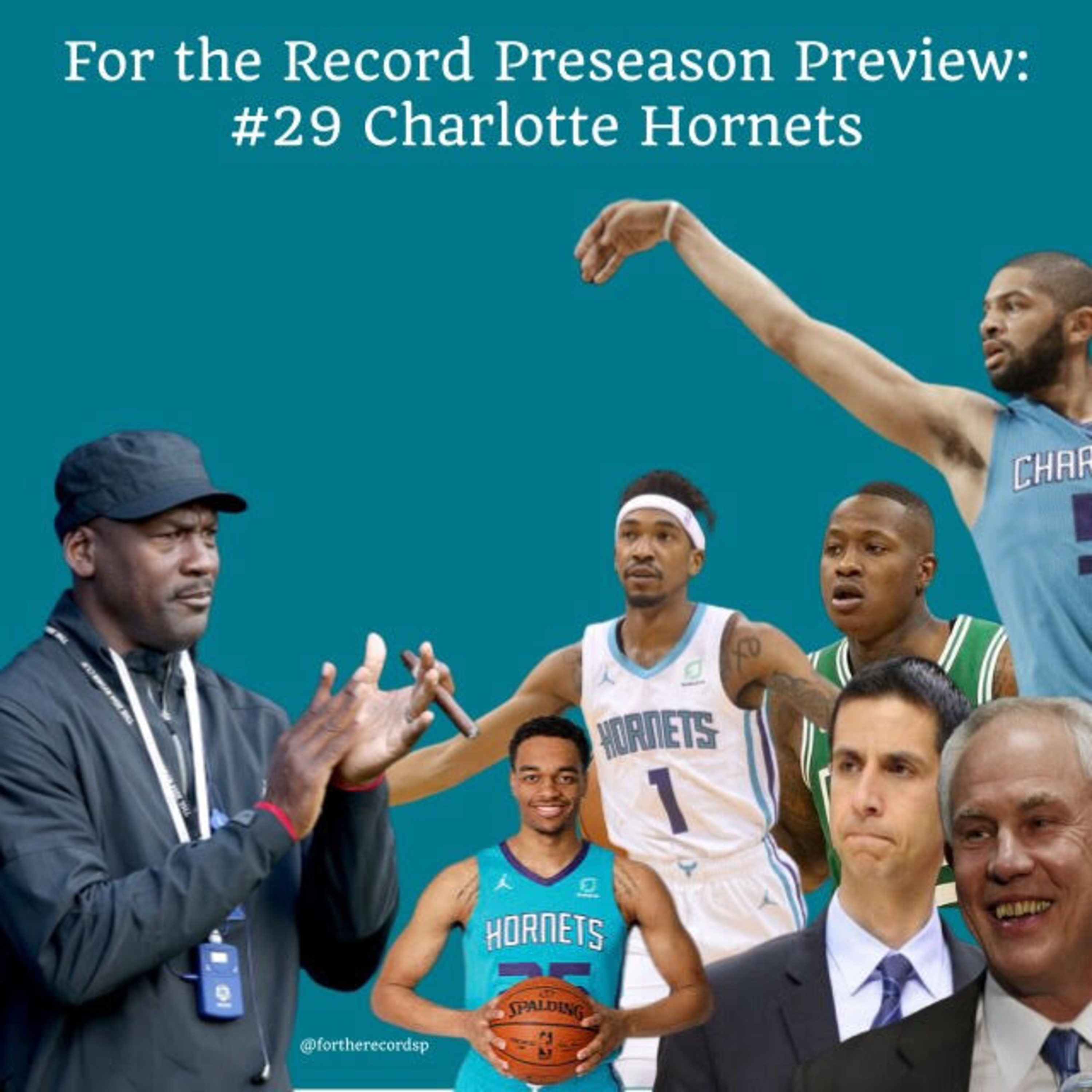 NBA Preseason Preview: #29 Charlotte Hornets