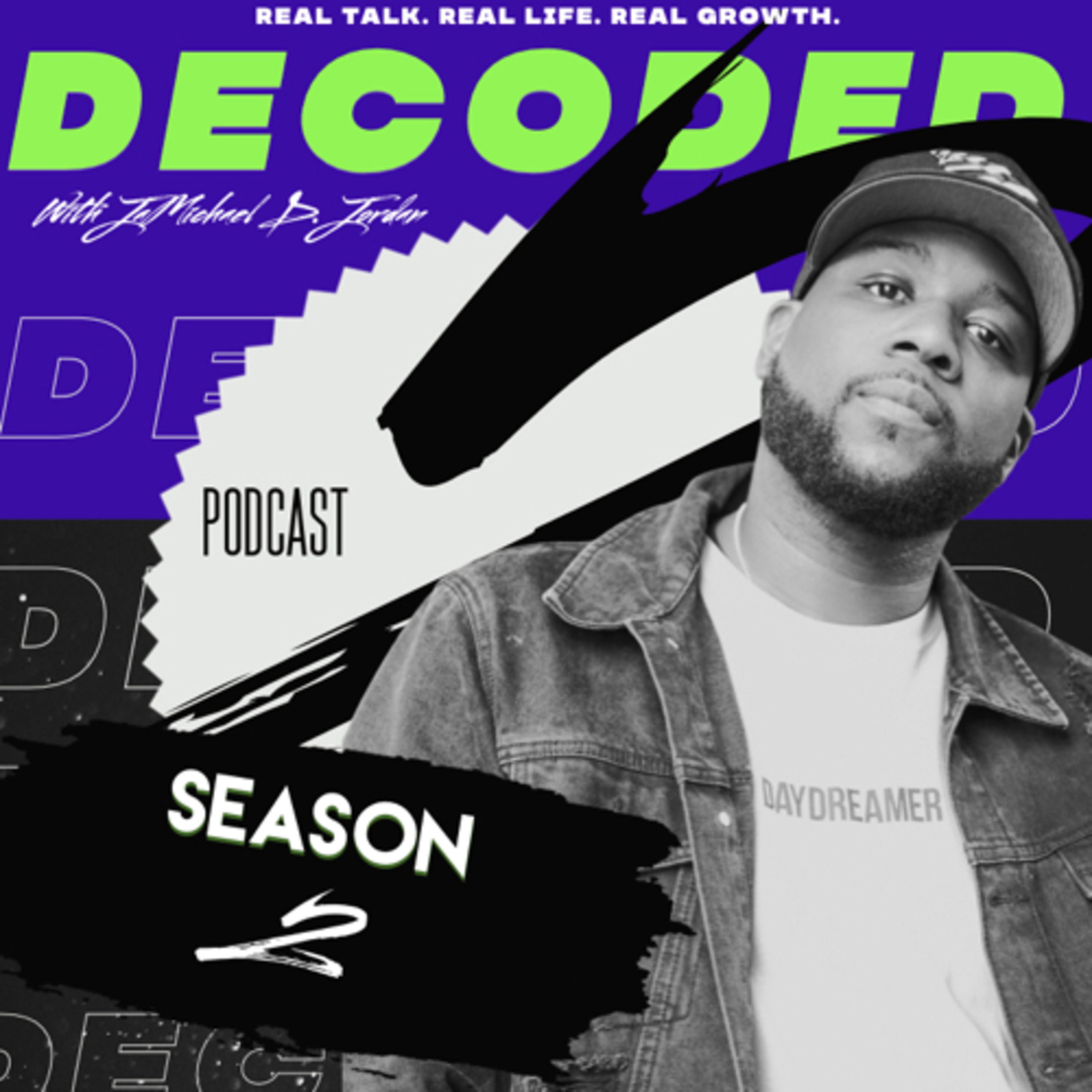 Decoded with JaMichael D. Jordan