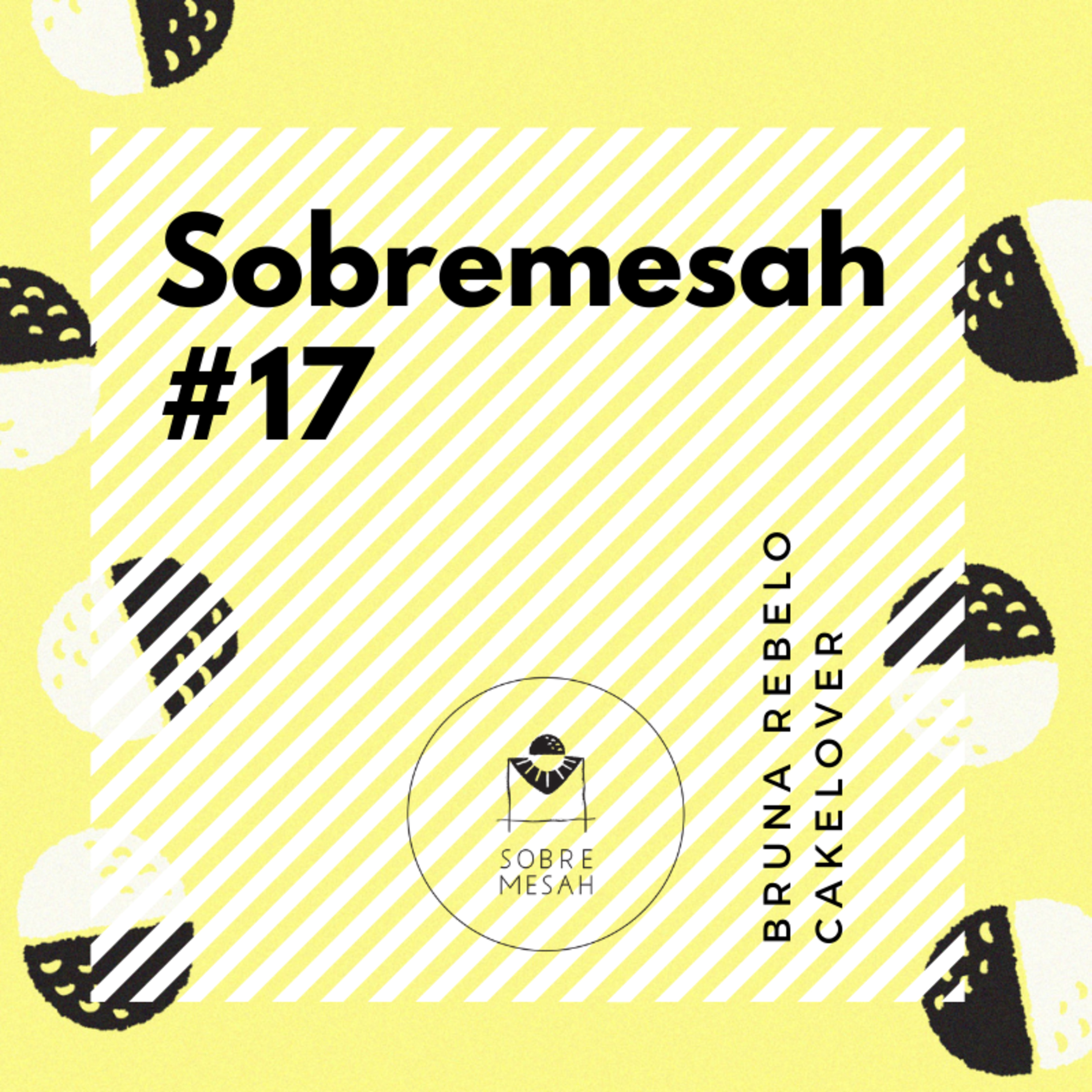 Sobremesah com Joyce Galvão