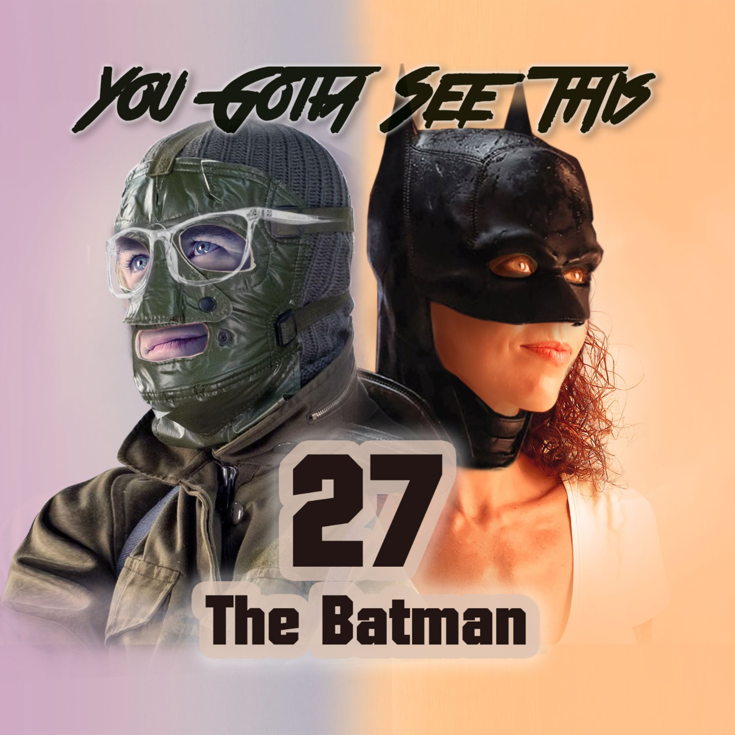 27 - The Batman (2022)