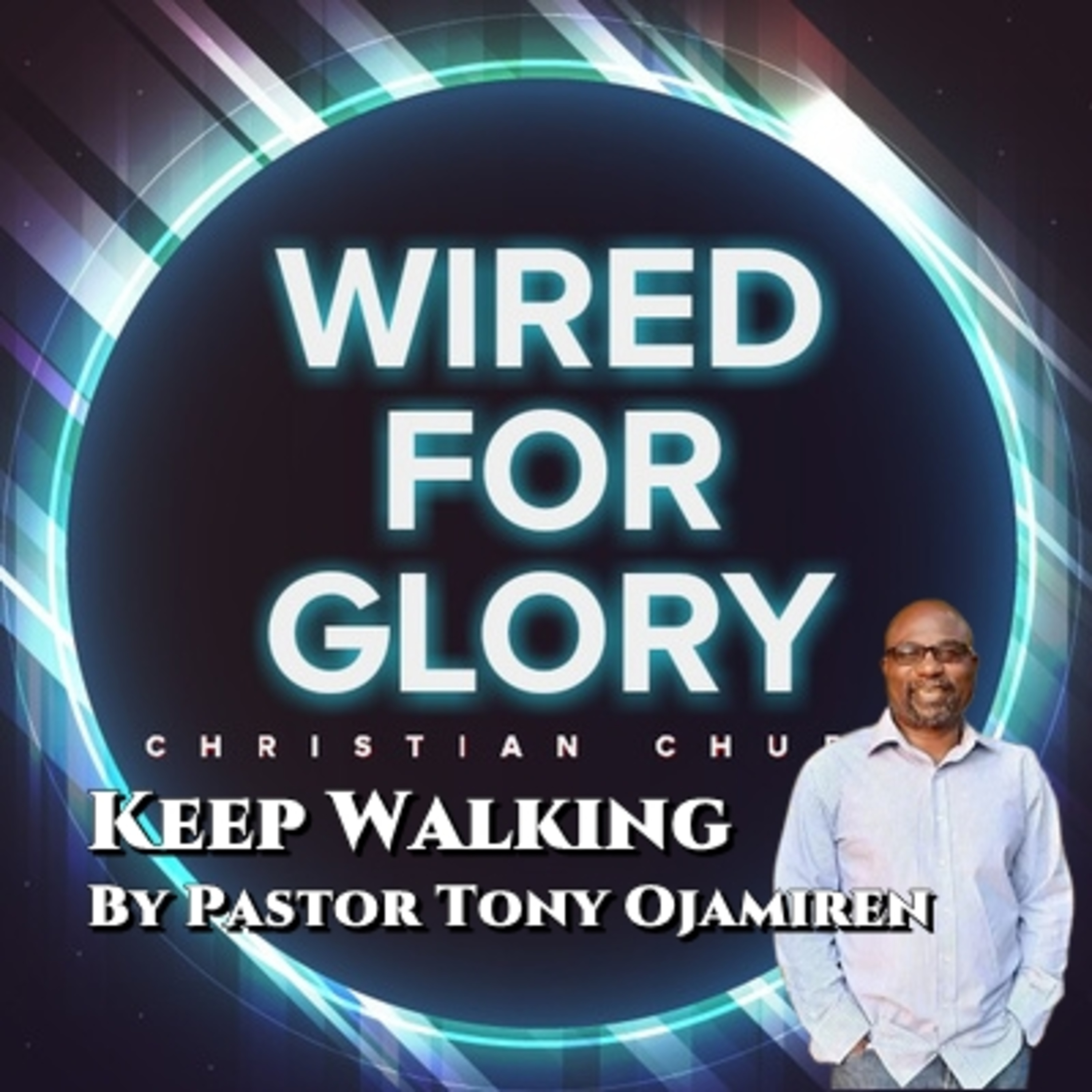 Keep Walking | By Pastor Tony Ojamiren