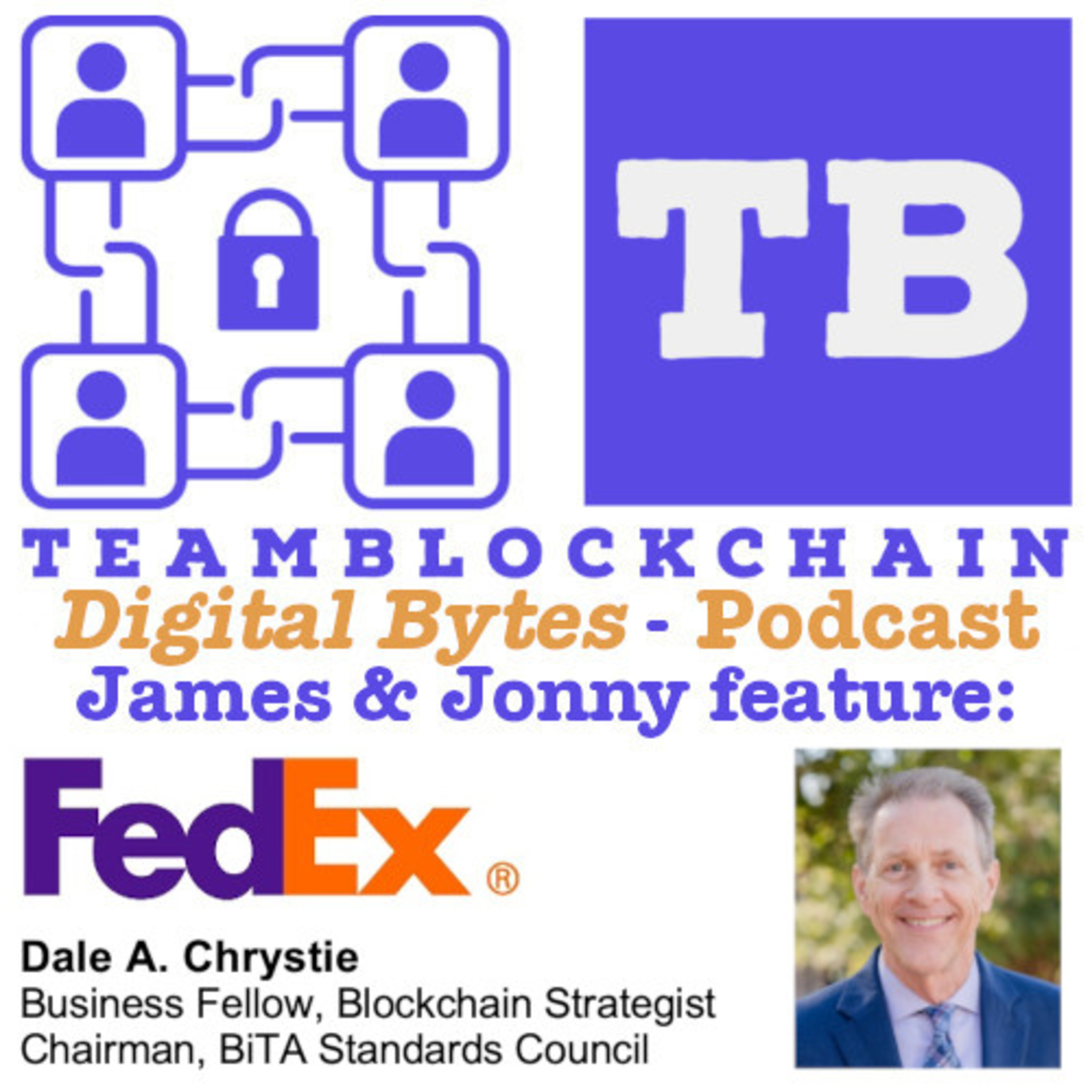 Nine Myths About Blockchain - Dale Chrystie - Business Fellow and Blockchain Strategist at FedEx talks about his Digital Bytes article. episode artwork