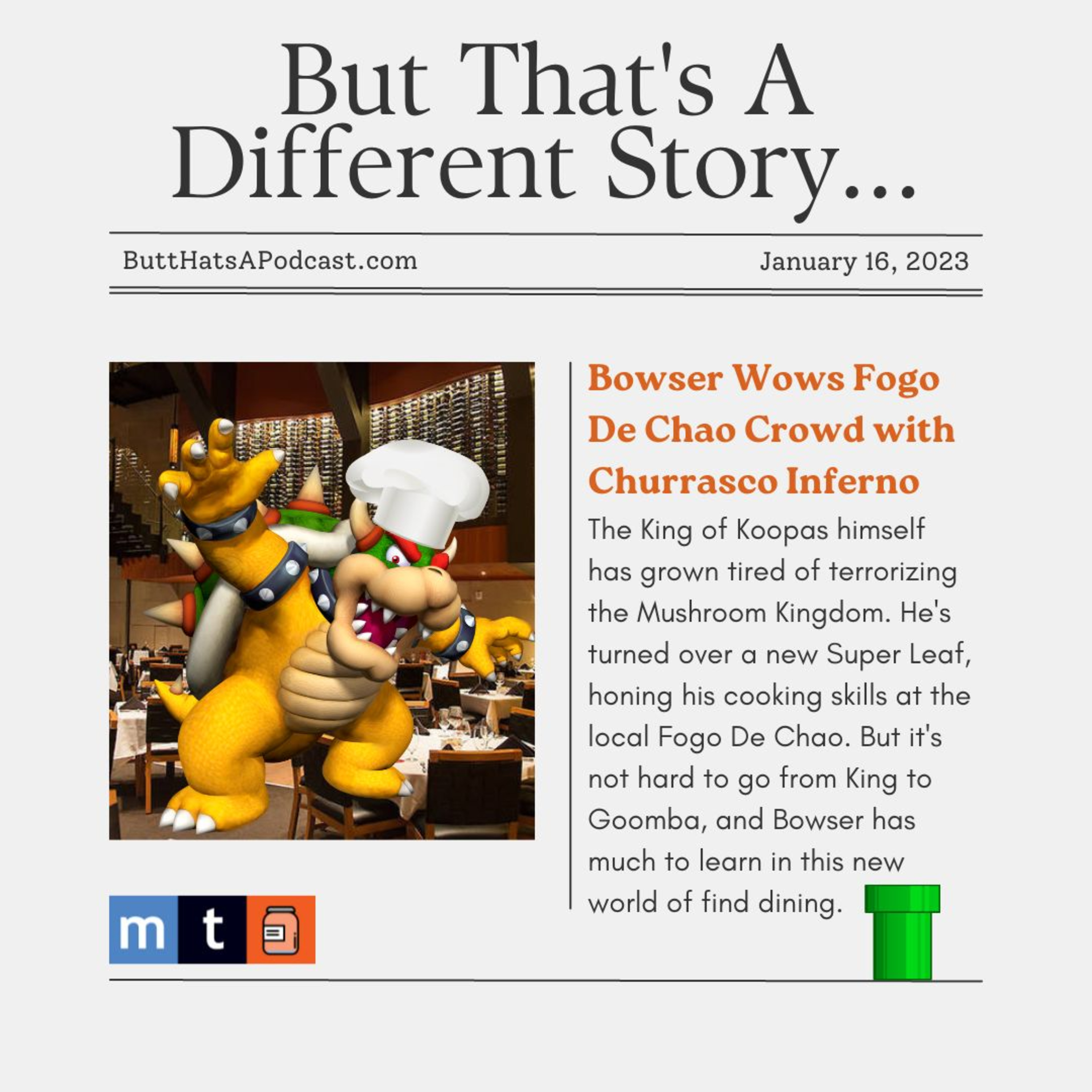 Headlines! Bowser Wows Fogo De Chao Crowd with Churrasco Inferno episode artwork