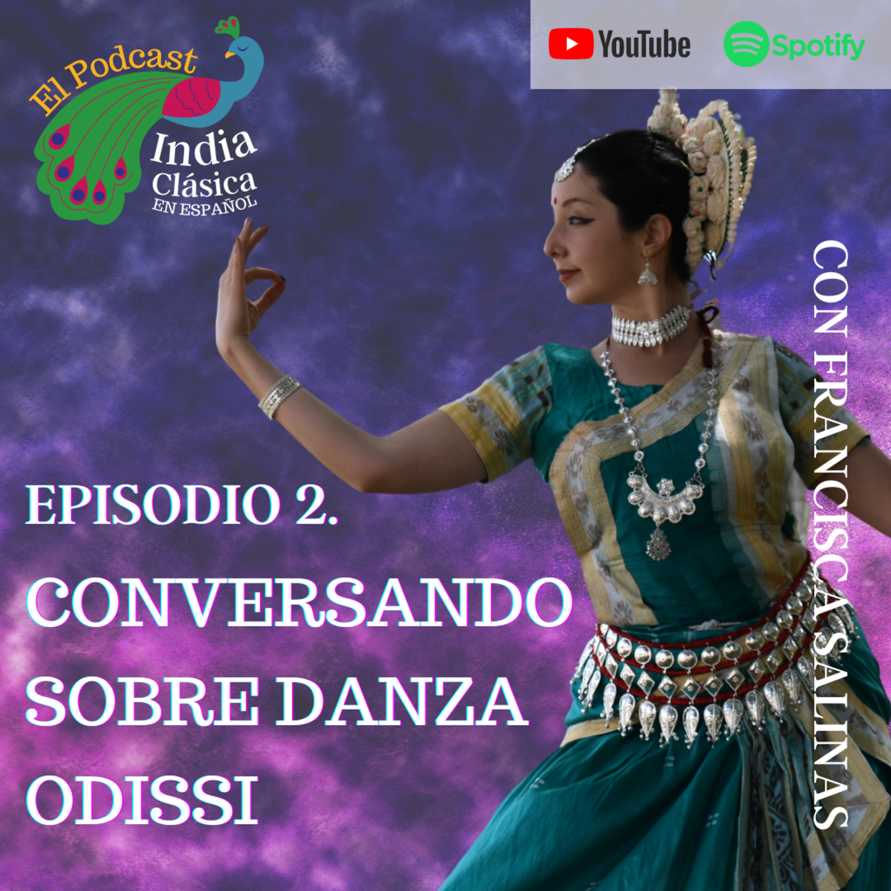 Conversando sobre Danza Odissi, con FRANCISCA SALINAS episode artwork