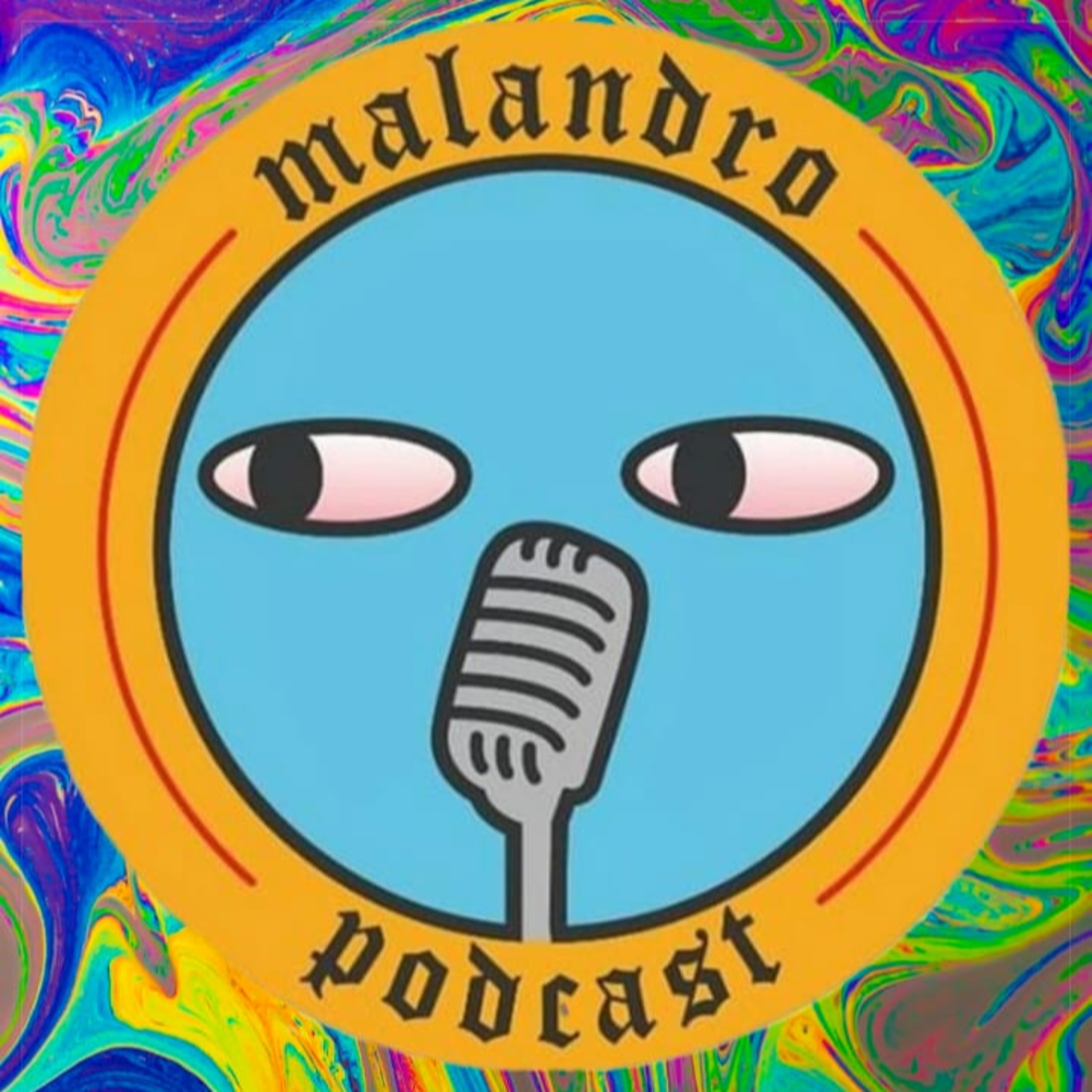 El Malandro Podcast