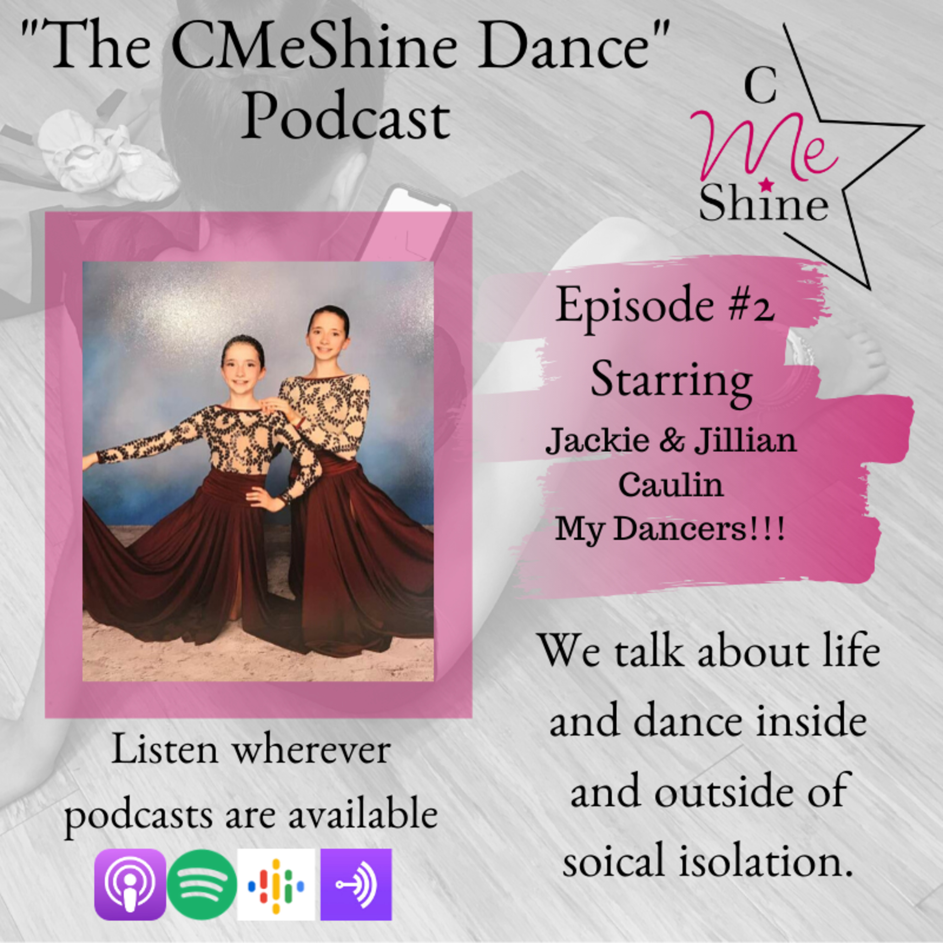 The CMeShine Dance Podcast