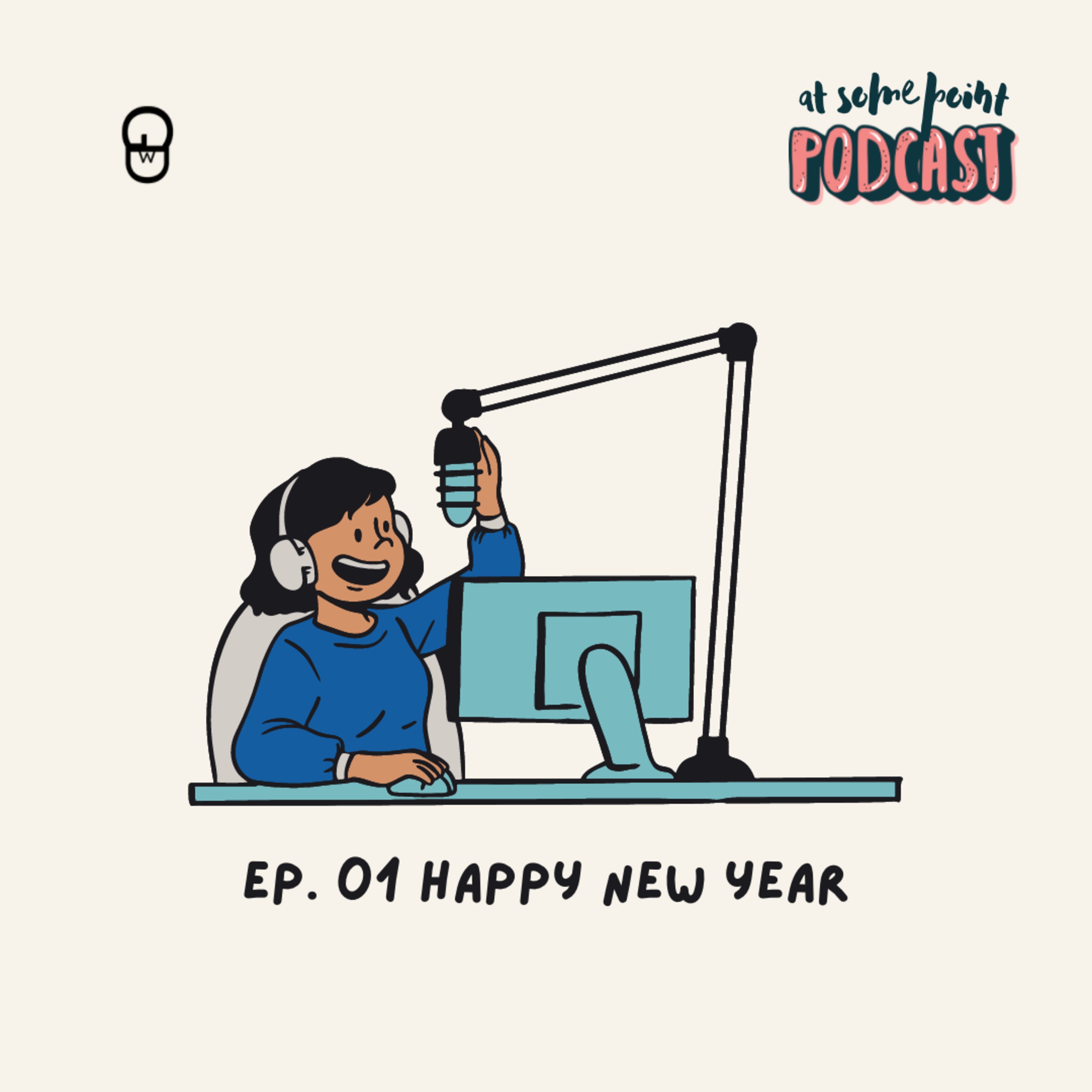 Ep. 01 : Happy New Year episode artwork
