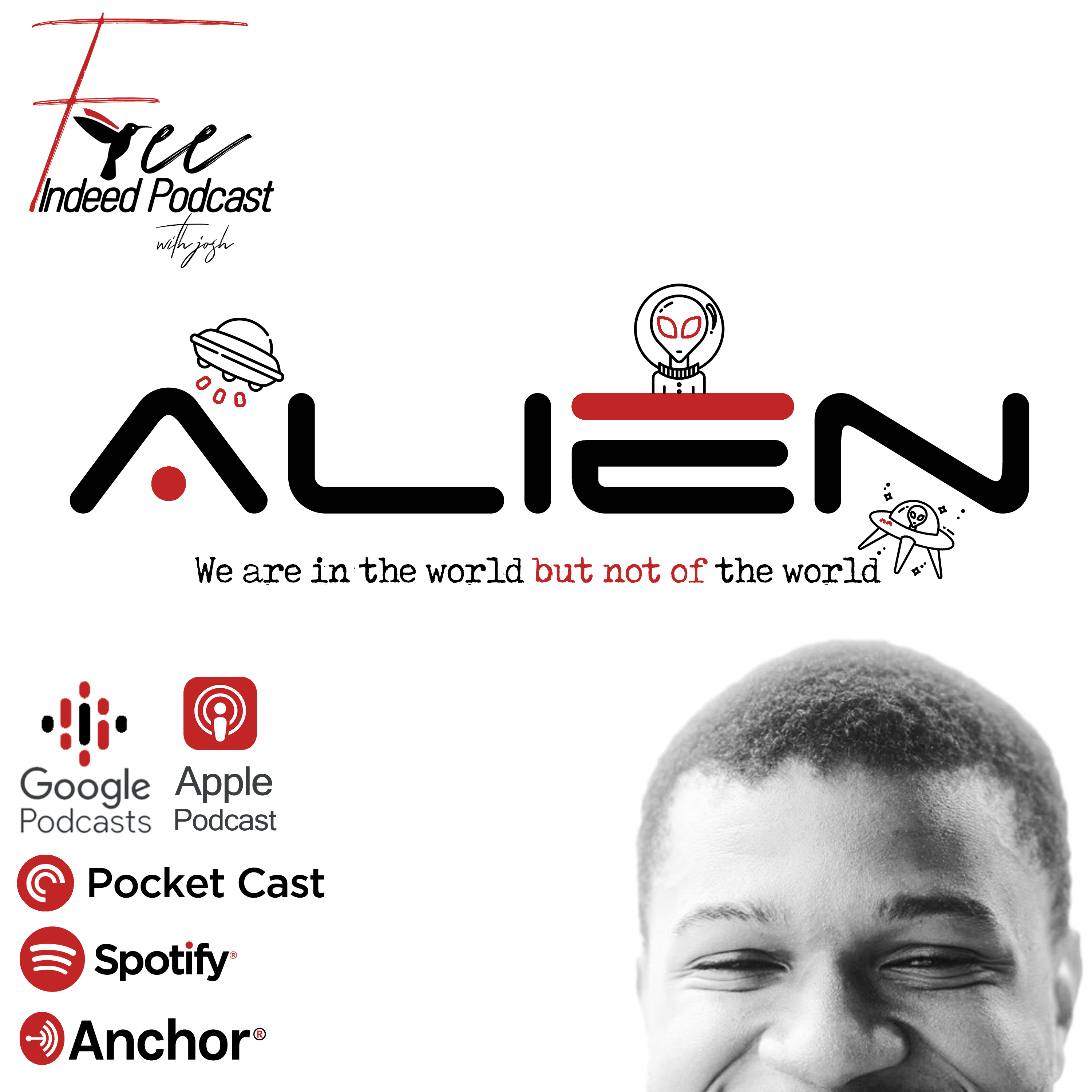 Alien | In this world but not of the world