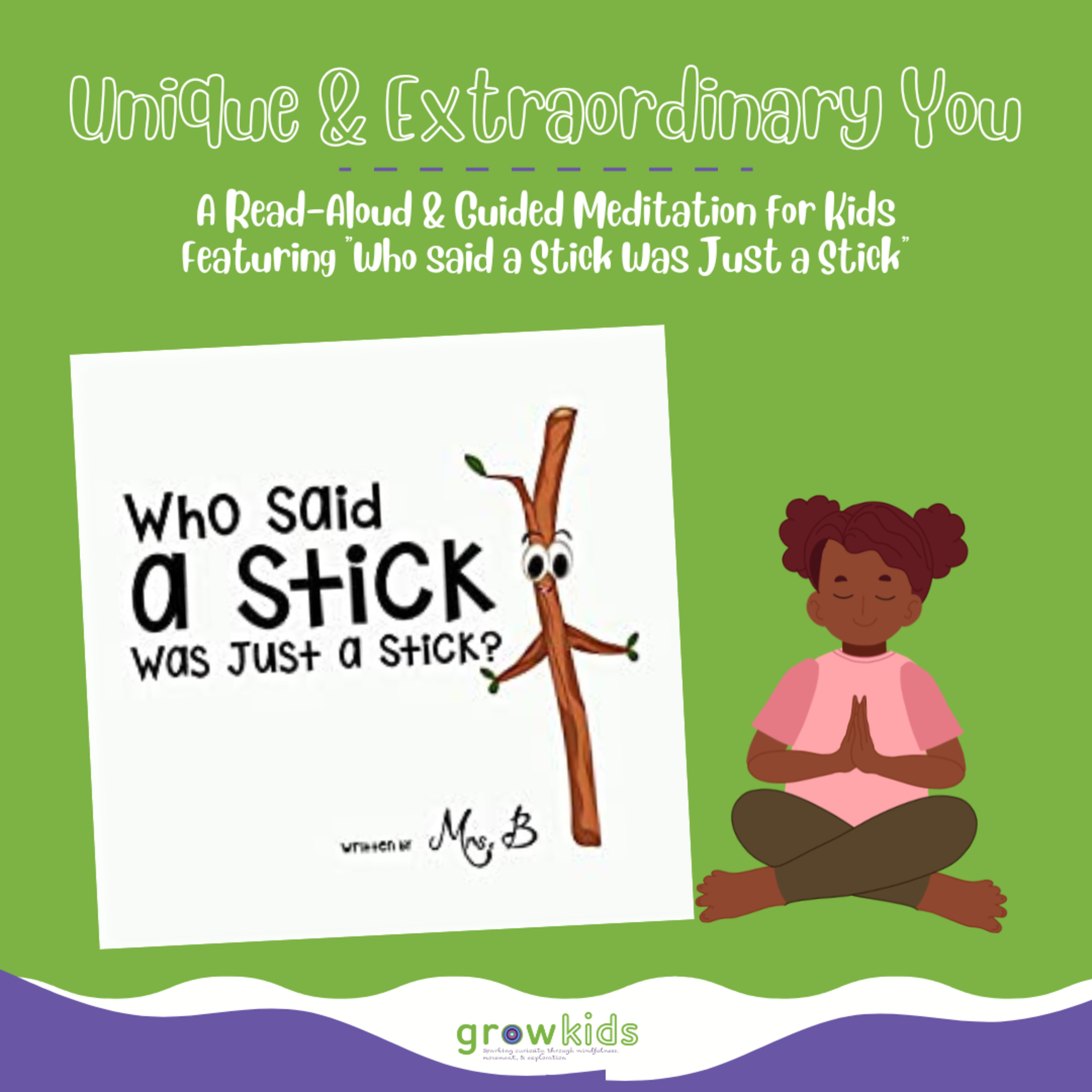 Who Said a Stick Was Just a Stick Guided Meditation and Read-Aloud for Kids episode artwork