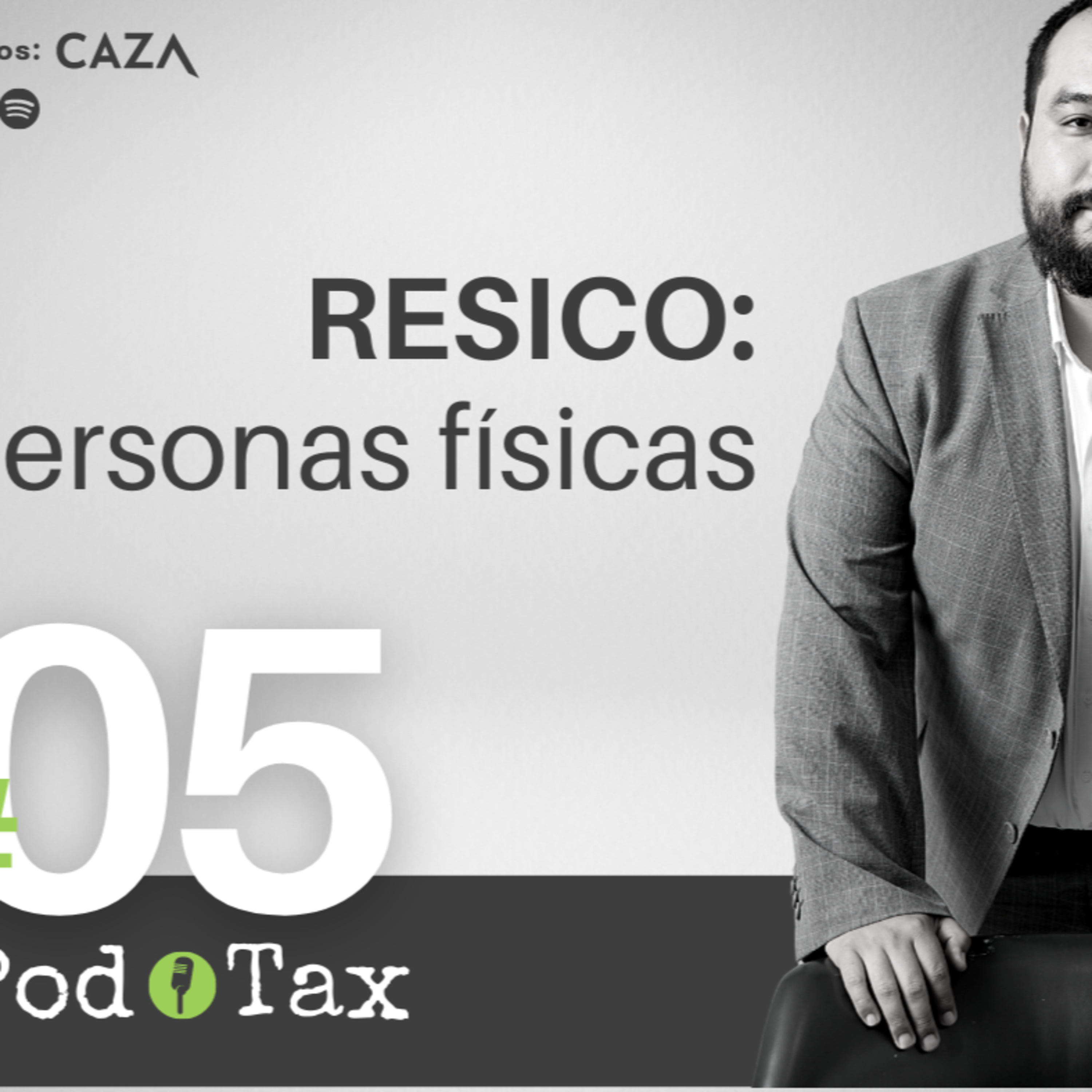 Ep5. RESICO: Personas física episode artwork
