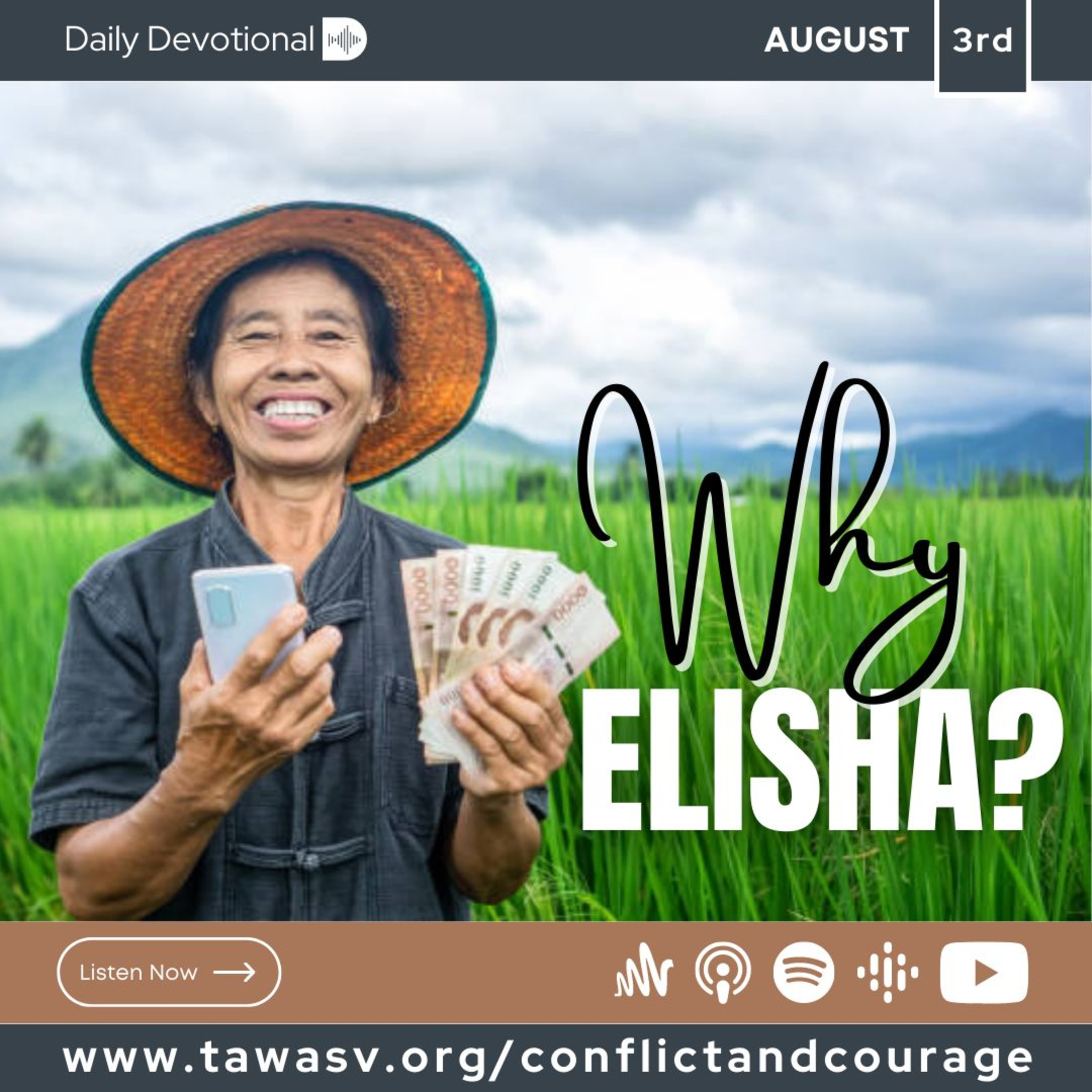 Why Elisha?, Conflict and Courage, August 3 episode artwork