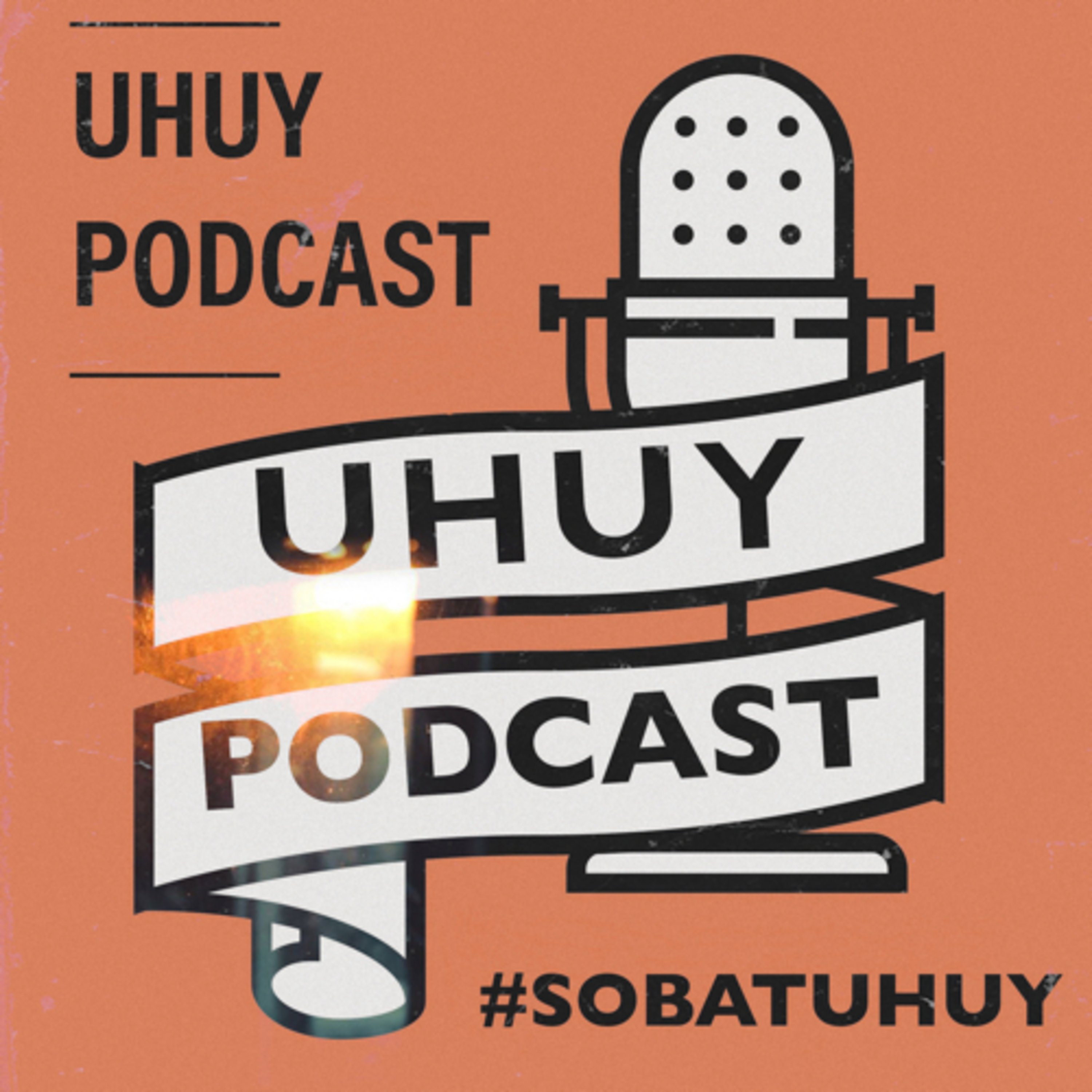 UHUY PODCAST