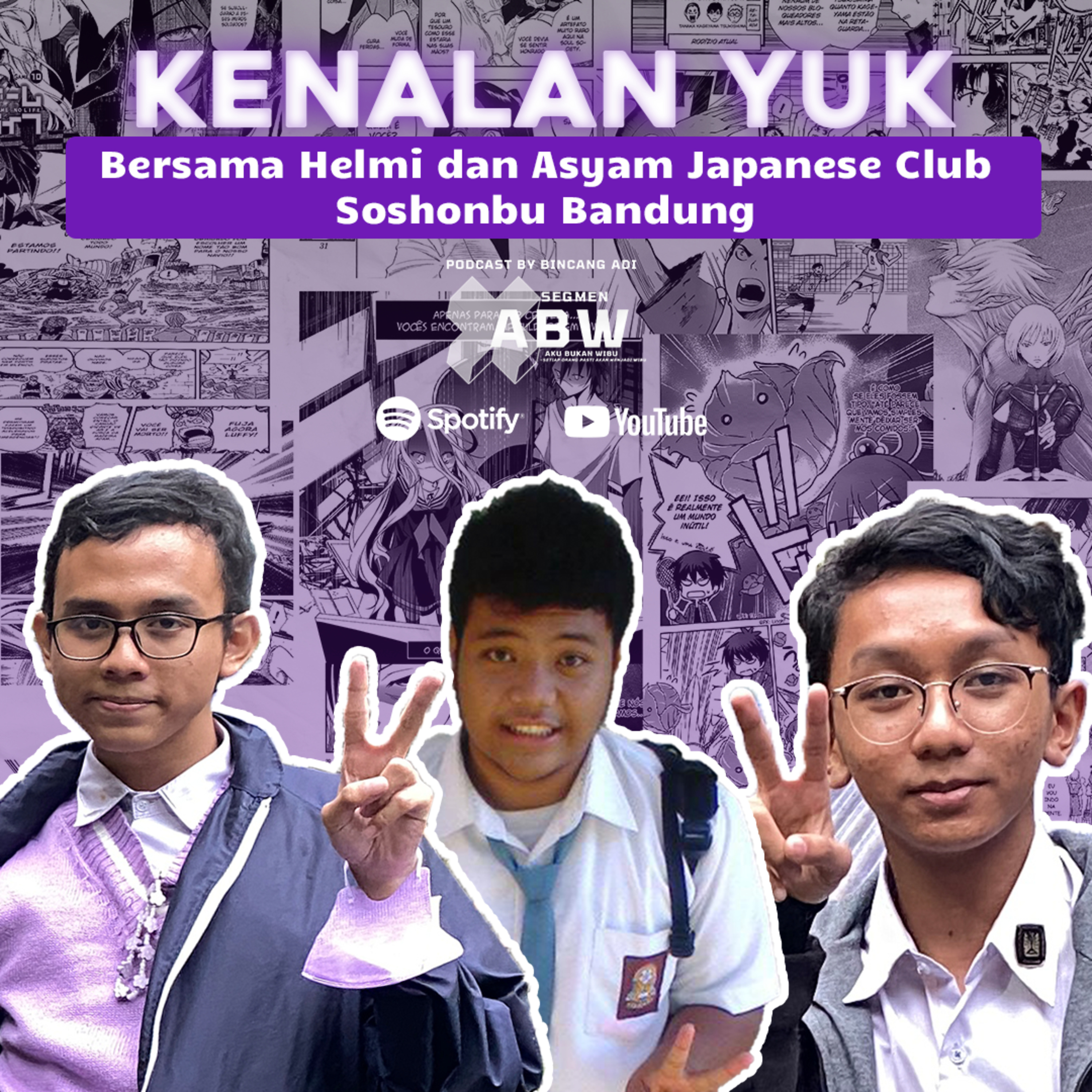 Aku Bukan Wibu Eps 12| KENALAN YUK| Soshonbu Bandung | ASOSIASI JAPANESE CLUB SMA DAN SMK TERBESAR SE BANDUNG!! episode artwork
