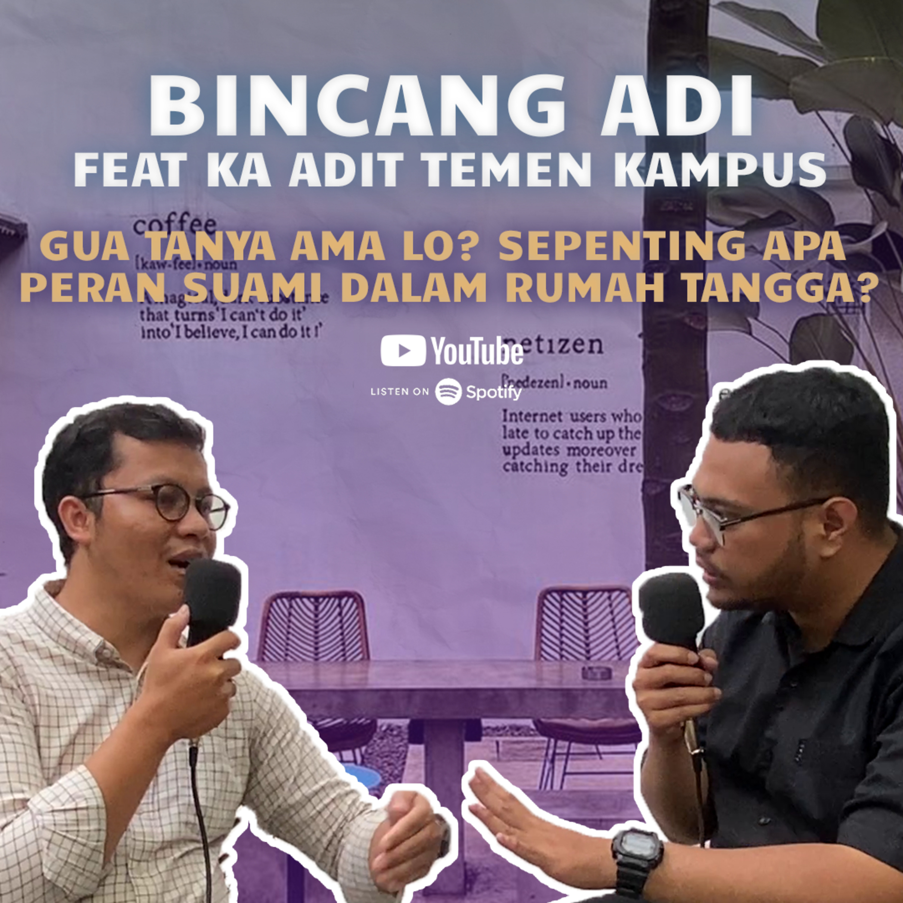 Bincang Adi S1.E22|PERAN SUAMI DALAM RUMAH TANGGA ITU SEPENTING APA?LANTAS AMAN ITU APA? LANTAS? AMAN YANG DI MAKSUD SEPERTI APA? episode artwork