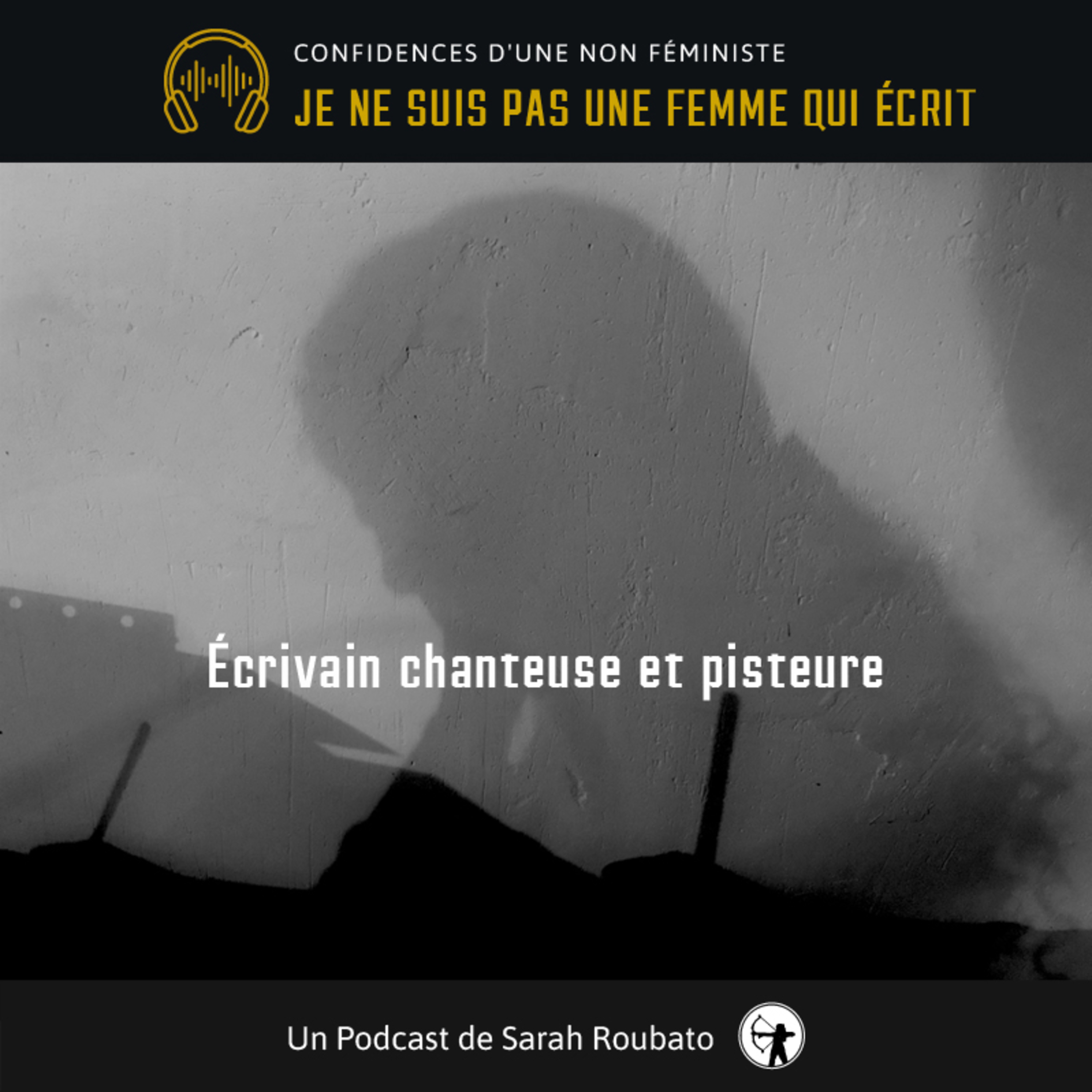 Je ne suis pas une femme qui écrit