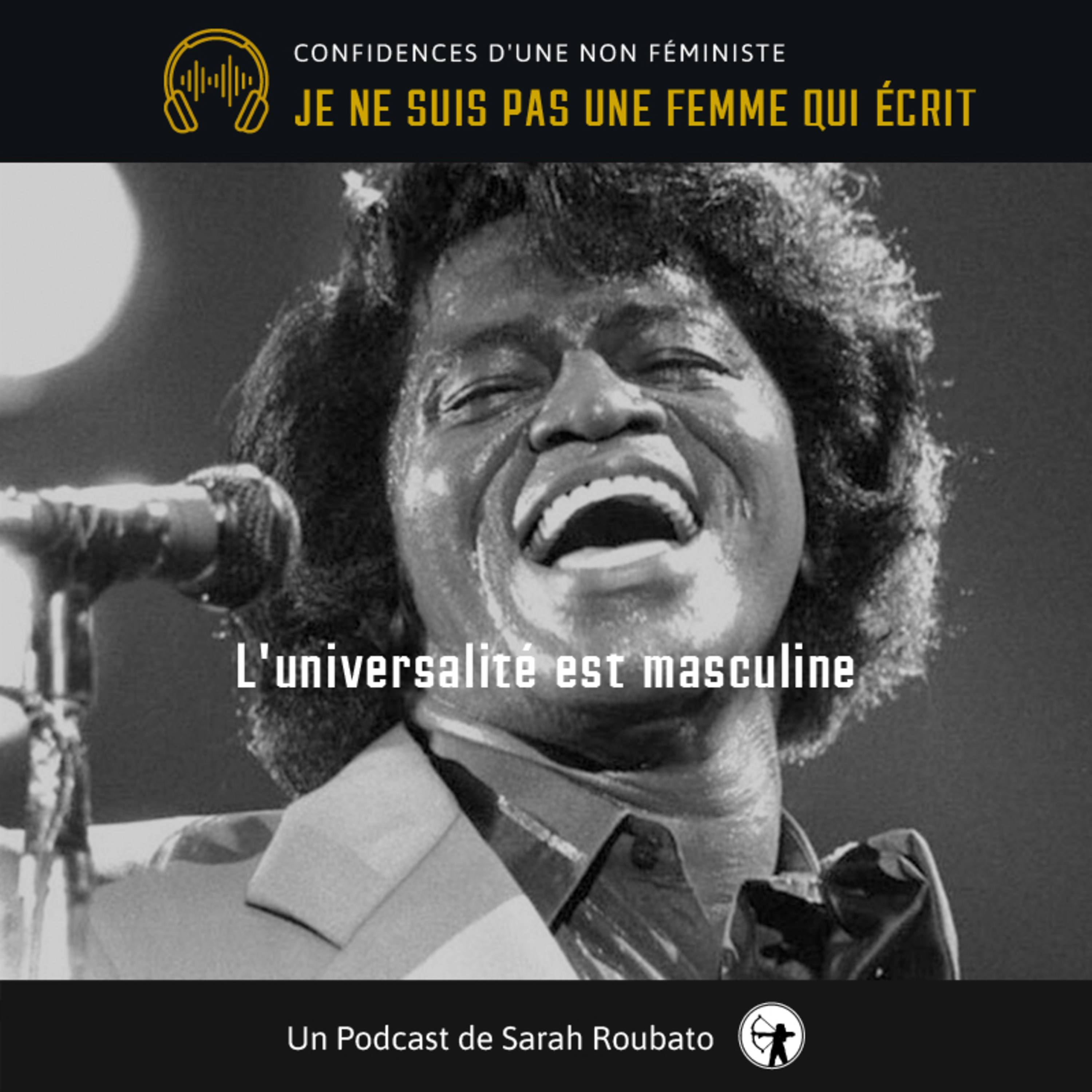 Je ne suis pas une femme qui écrit