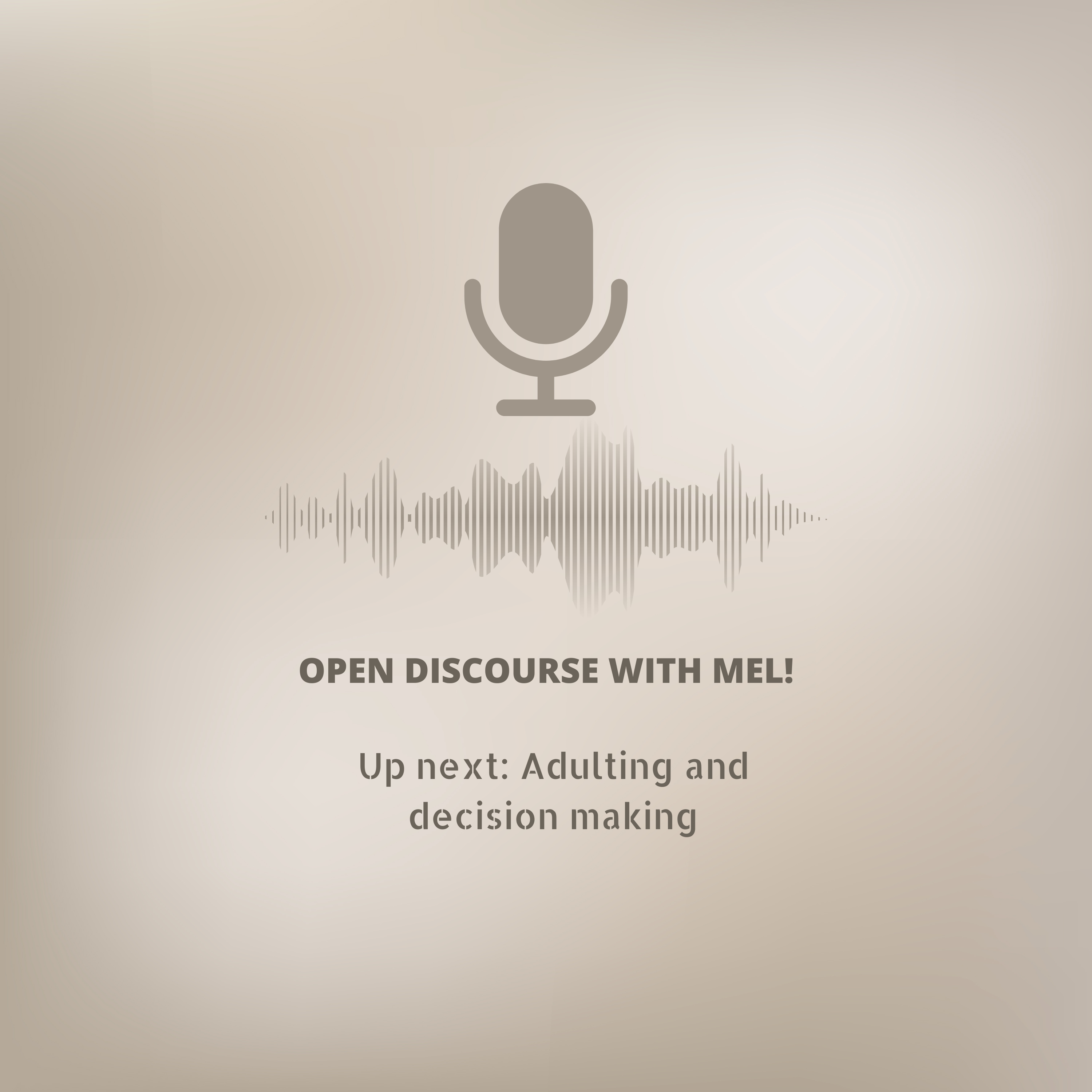 Open Discourse With Mel!