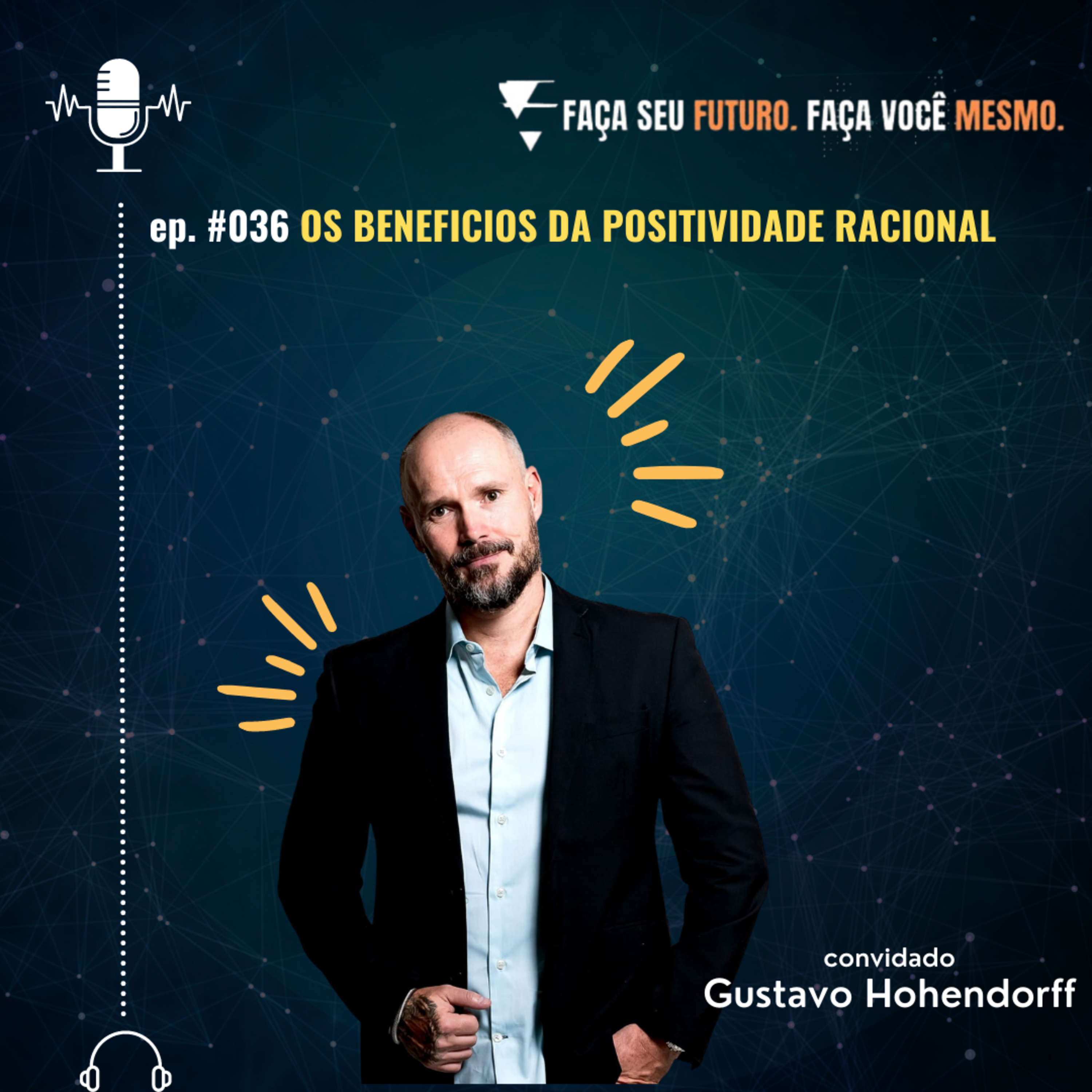 #036 Beneficios da positividade racional episode artwork
