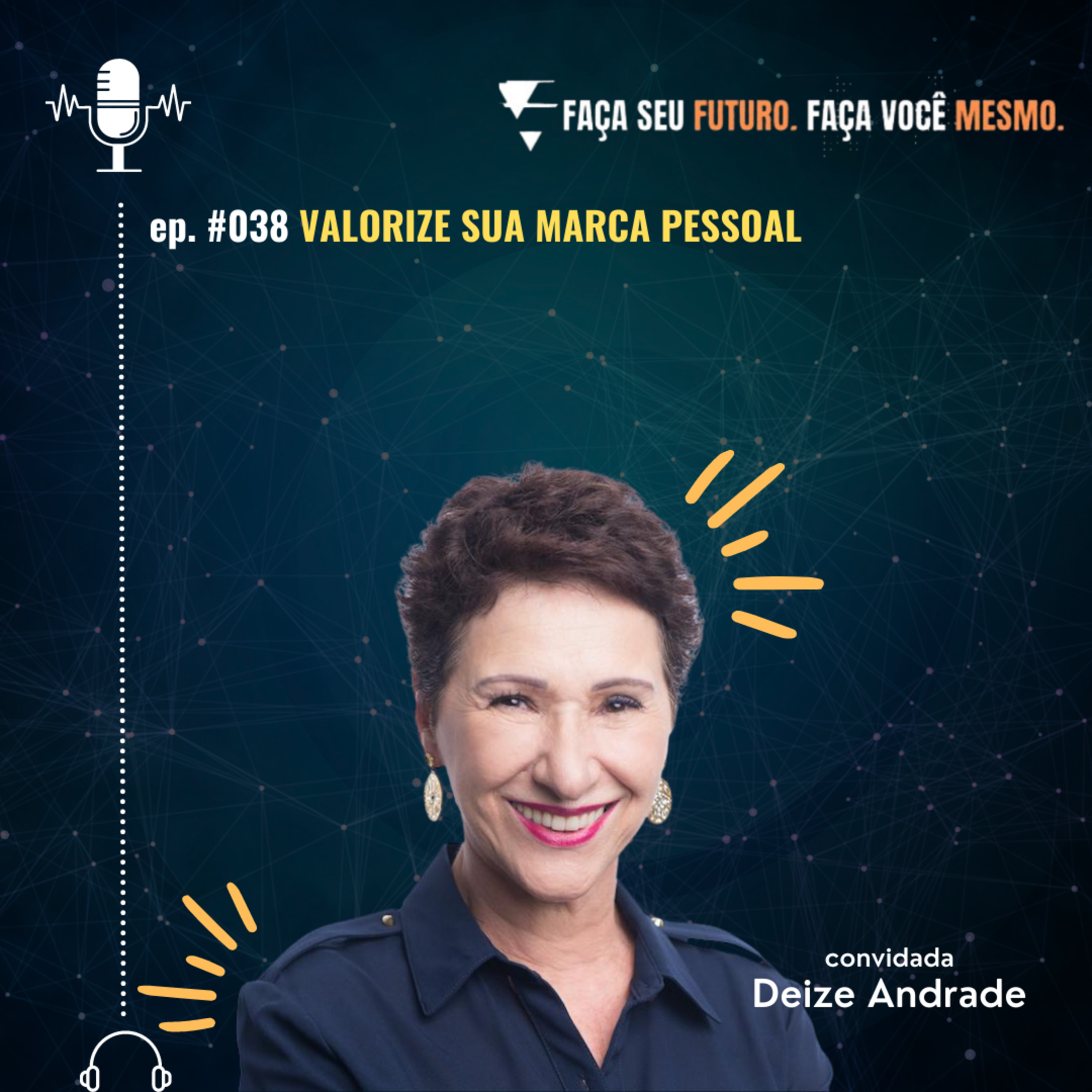 #038 Valorize sua marca pessoal episode artwork