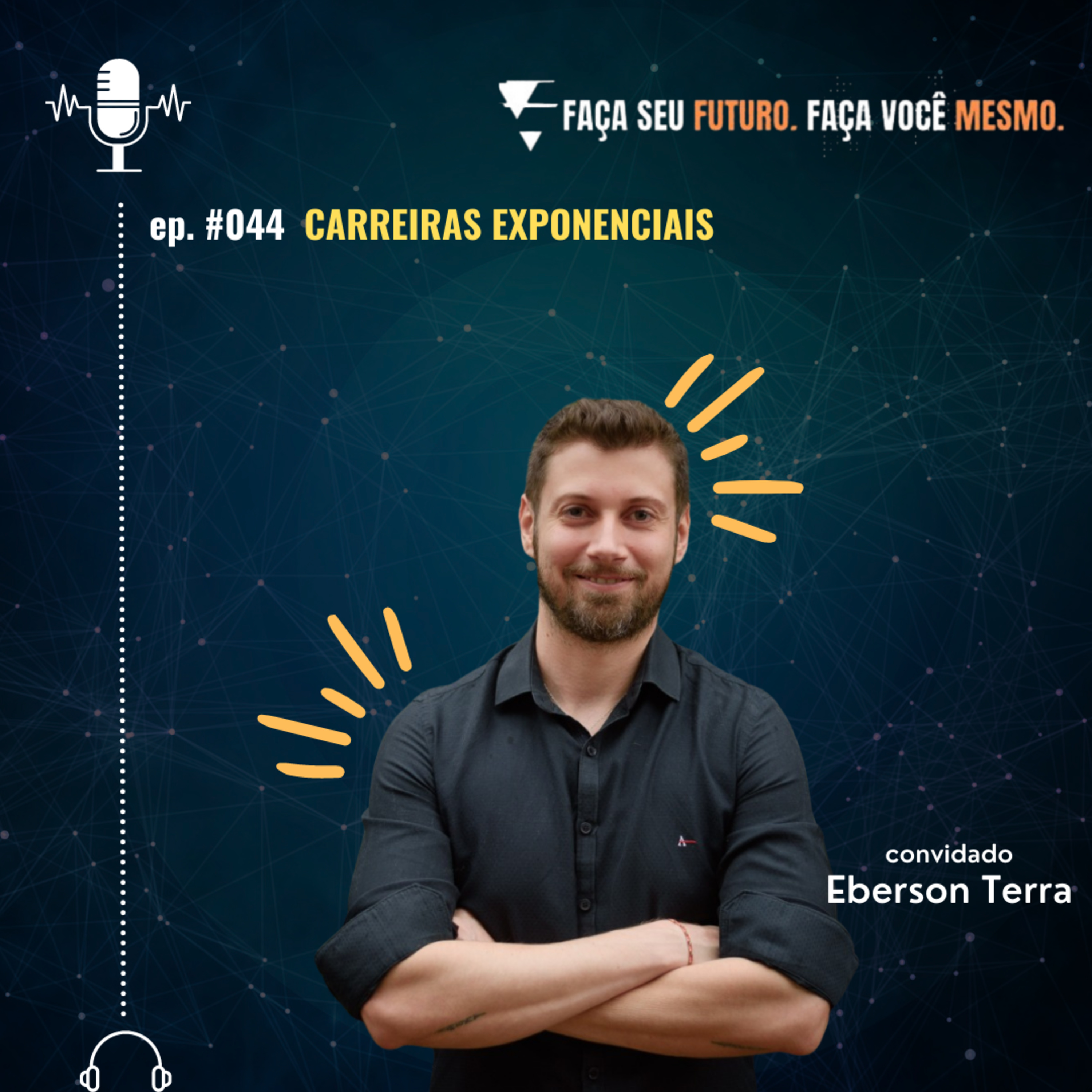 #044 Carreiras Exponenciais episode artwork
