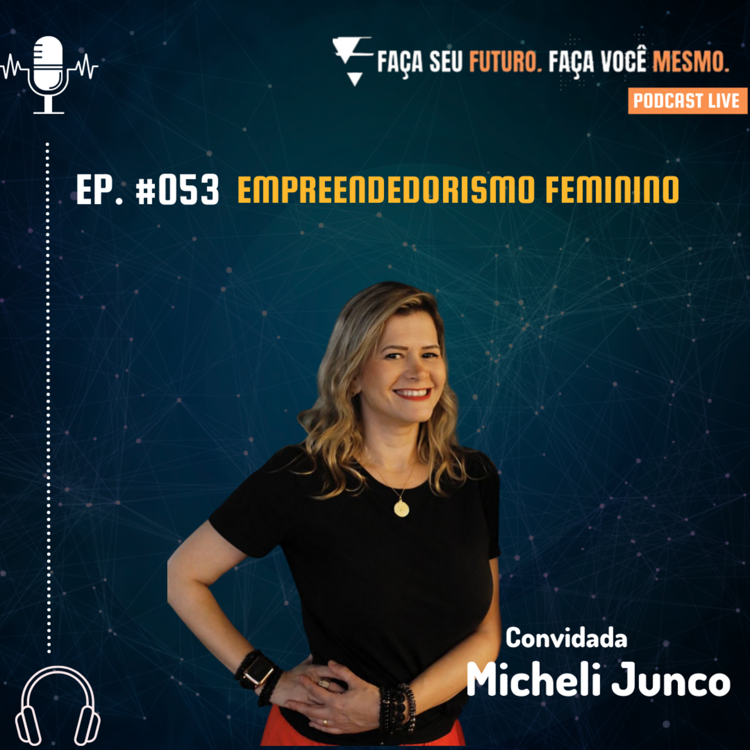 #053 Empreendedorismo Feminino episode artwork