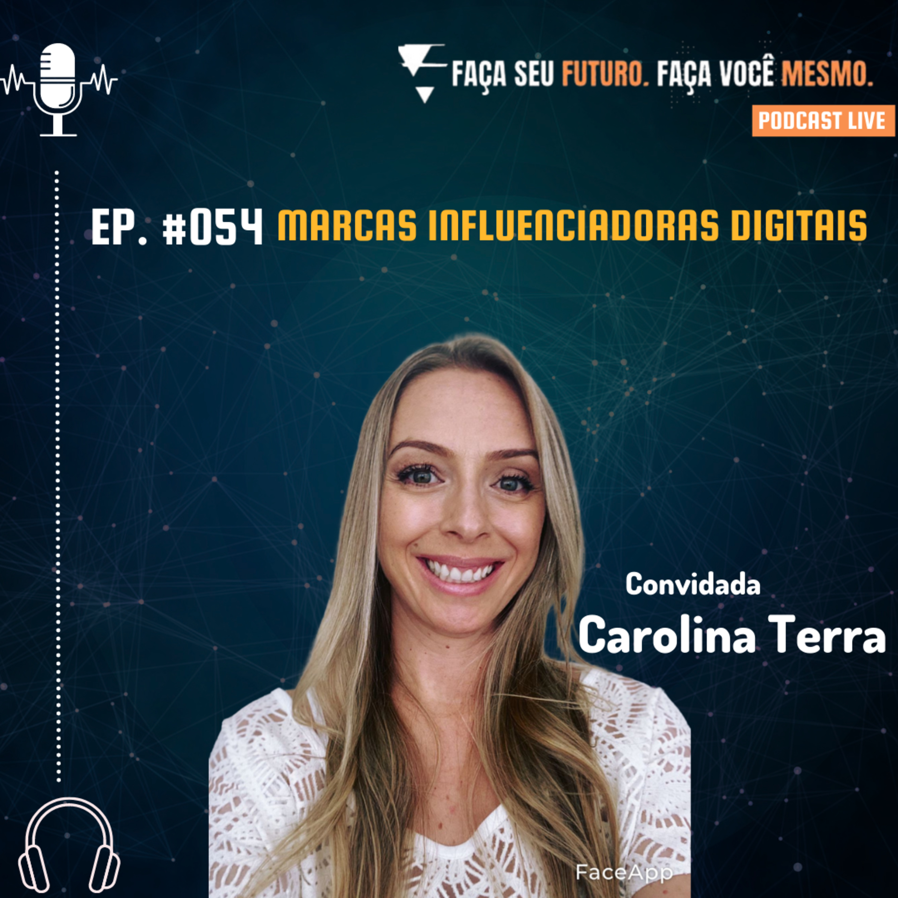 #054 Marcas influenciadoras digitais episode artwork