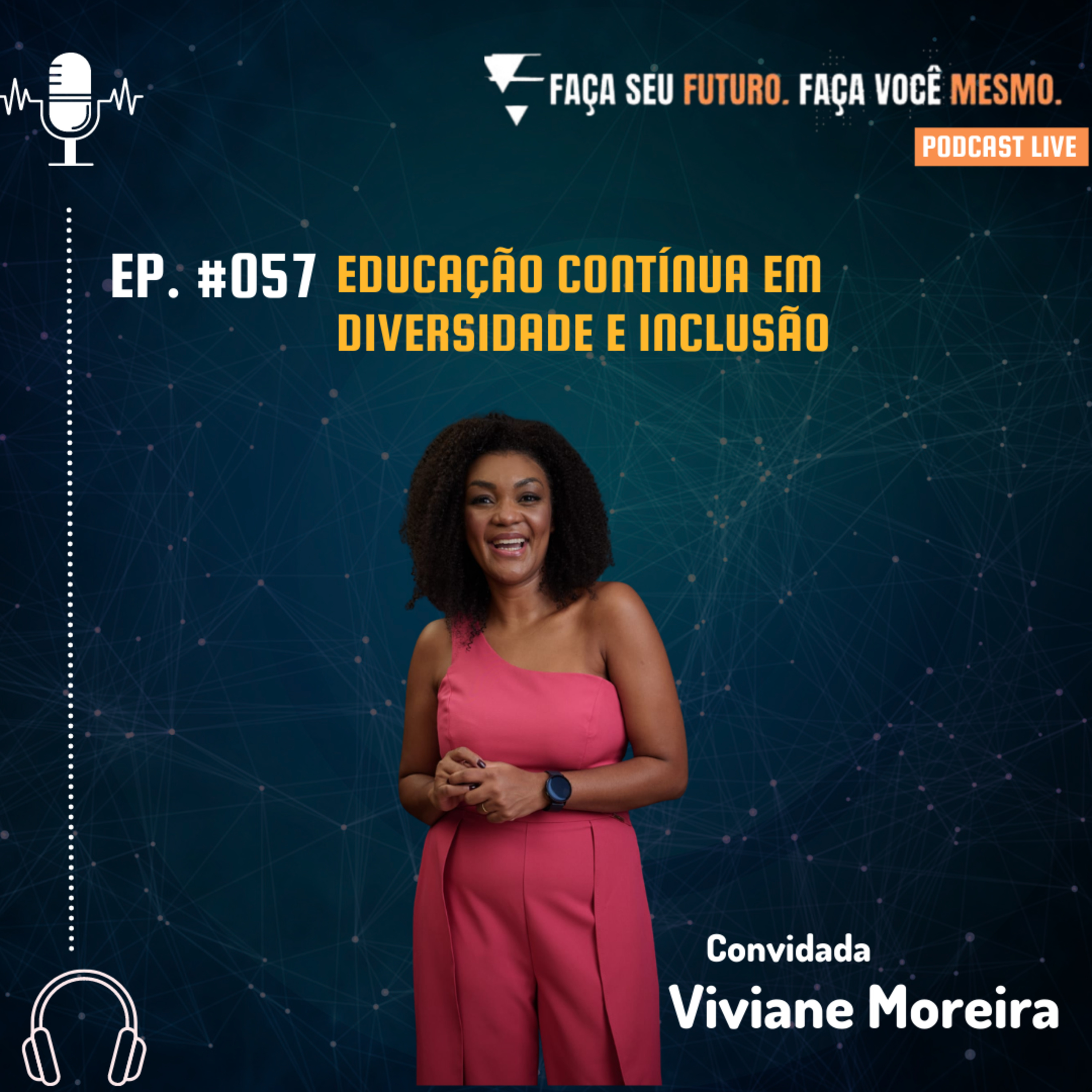 Faça seu Futuro. Faça você mesmo.