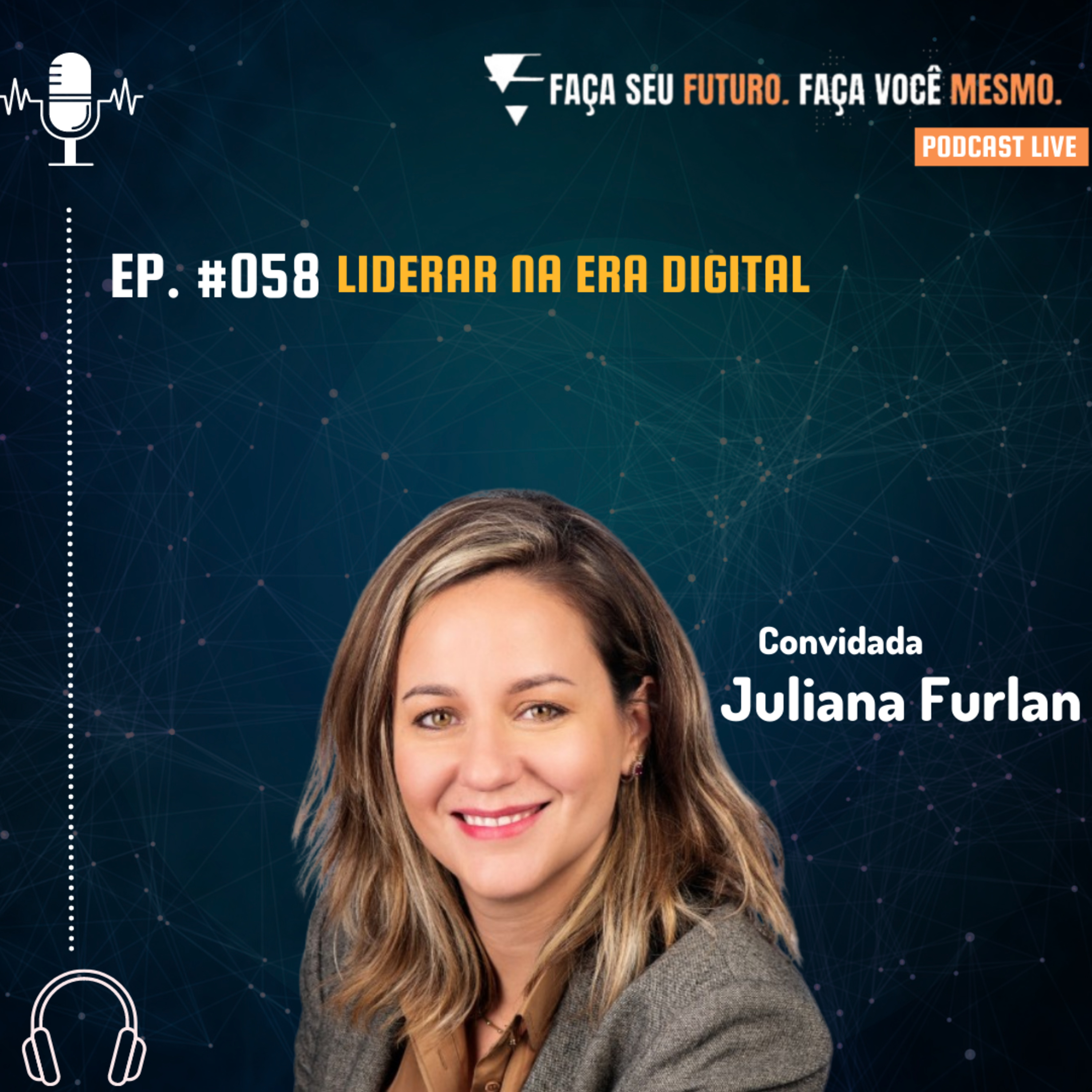 #058 Liderar na era digital episode artwork