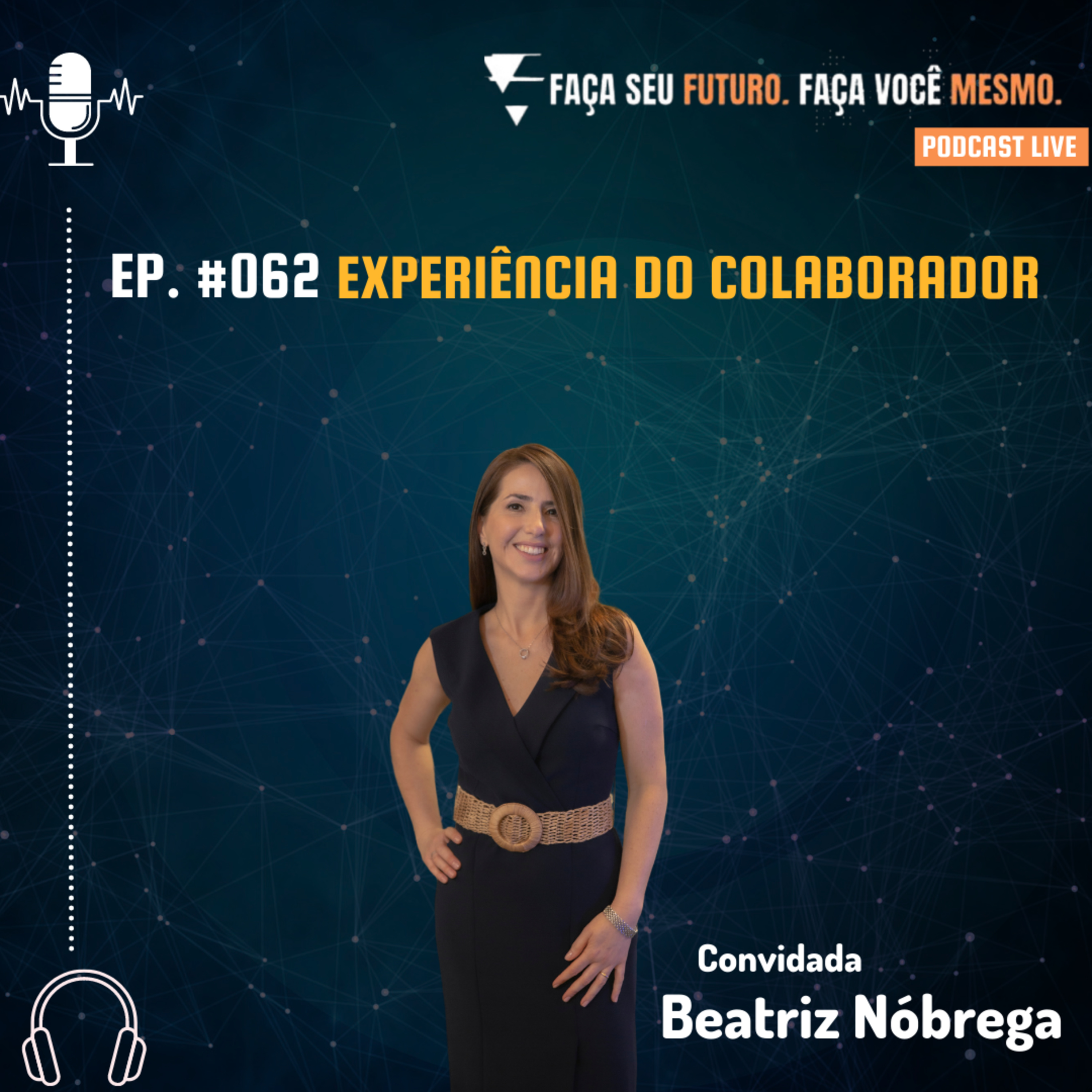 #062 Experiência do colaborador episode artwork