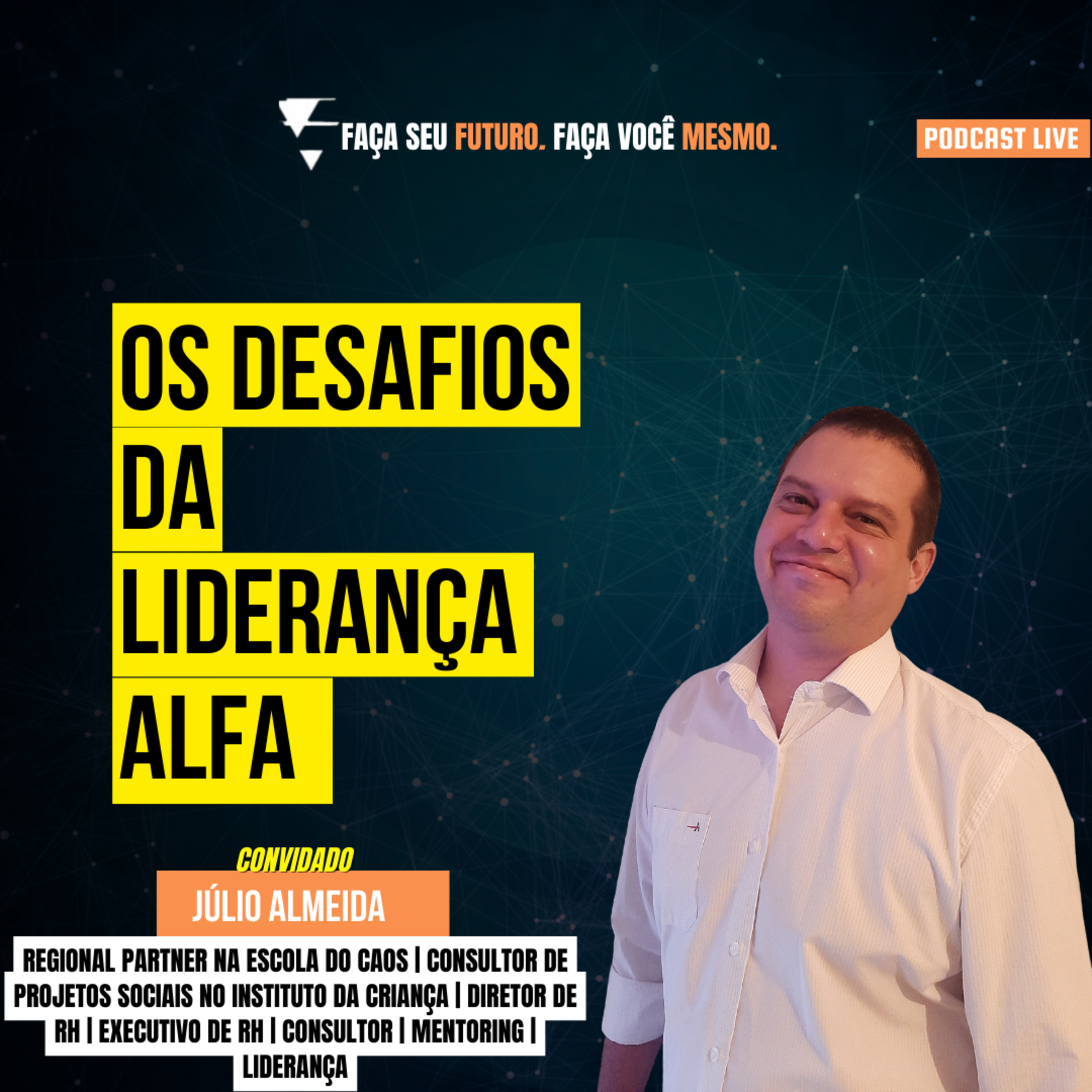 #077 Liderança Alfa: Os desafios e os perrengues da primeira liderança episode artwork