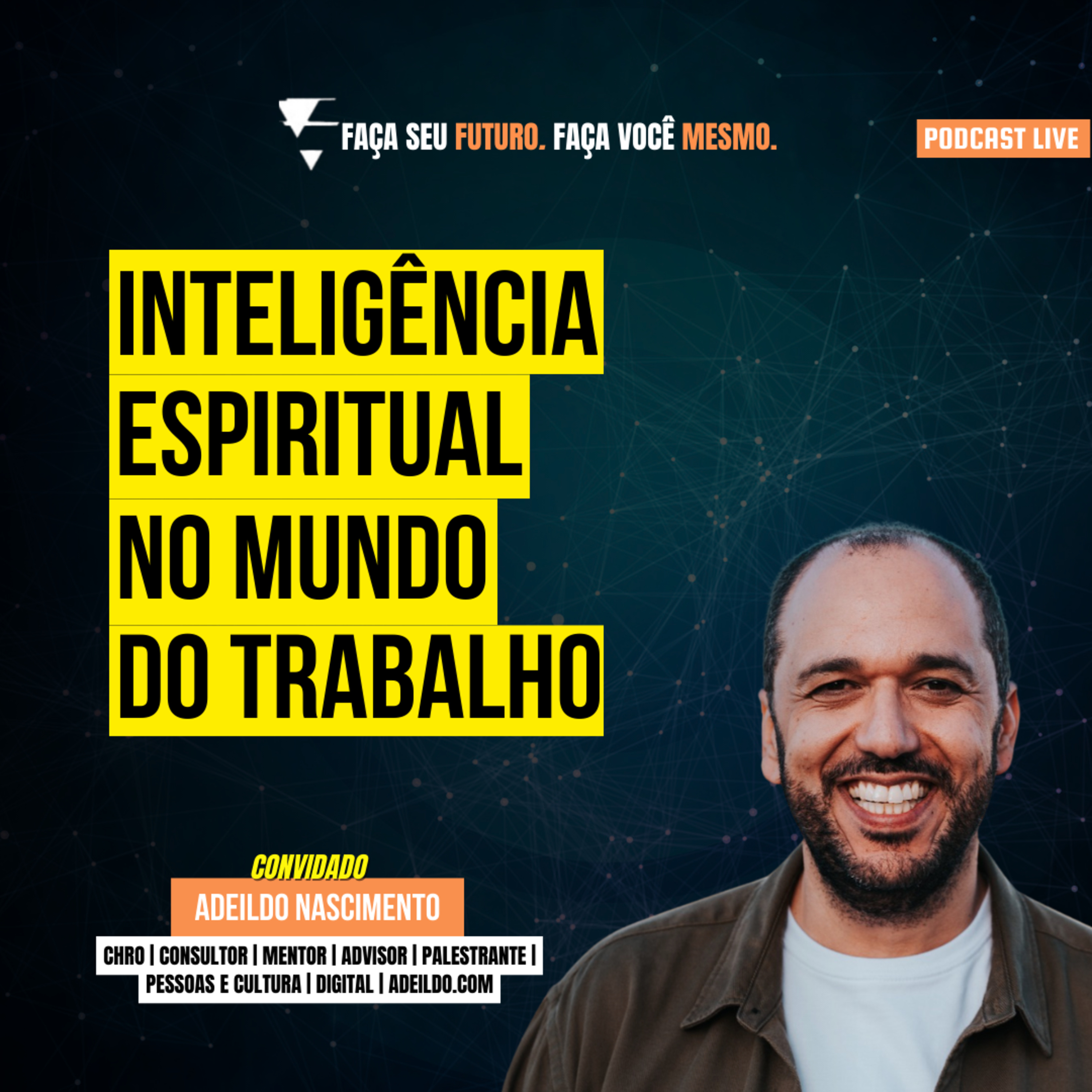 #103 Inteligencia espiritual no mundo do trabalho episode artwork