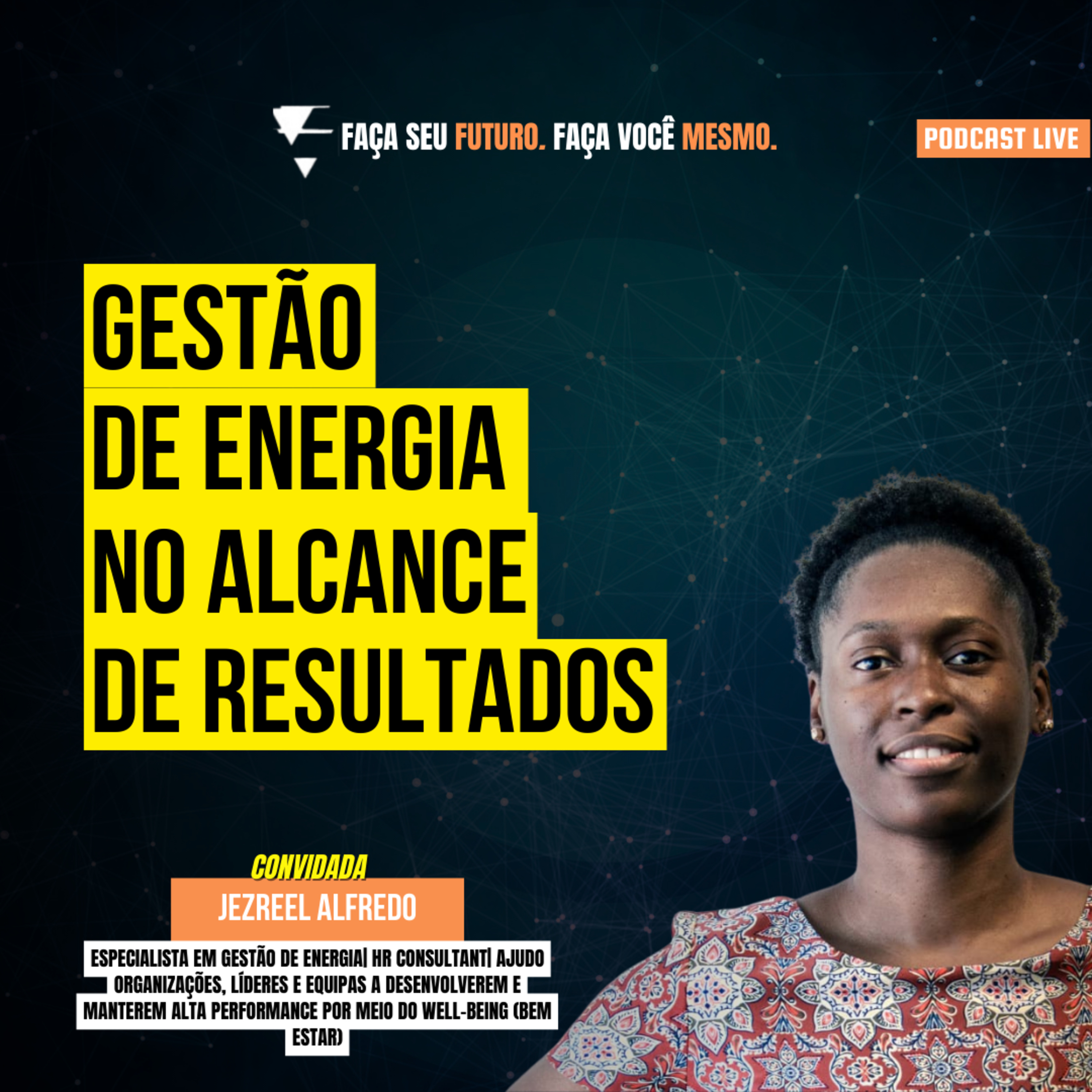 #115 Gestão de energia para o alcance de resultados episode artwork